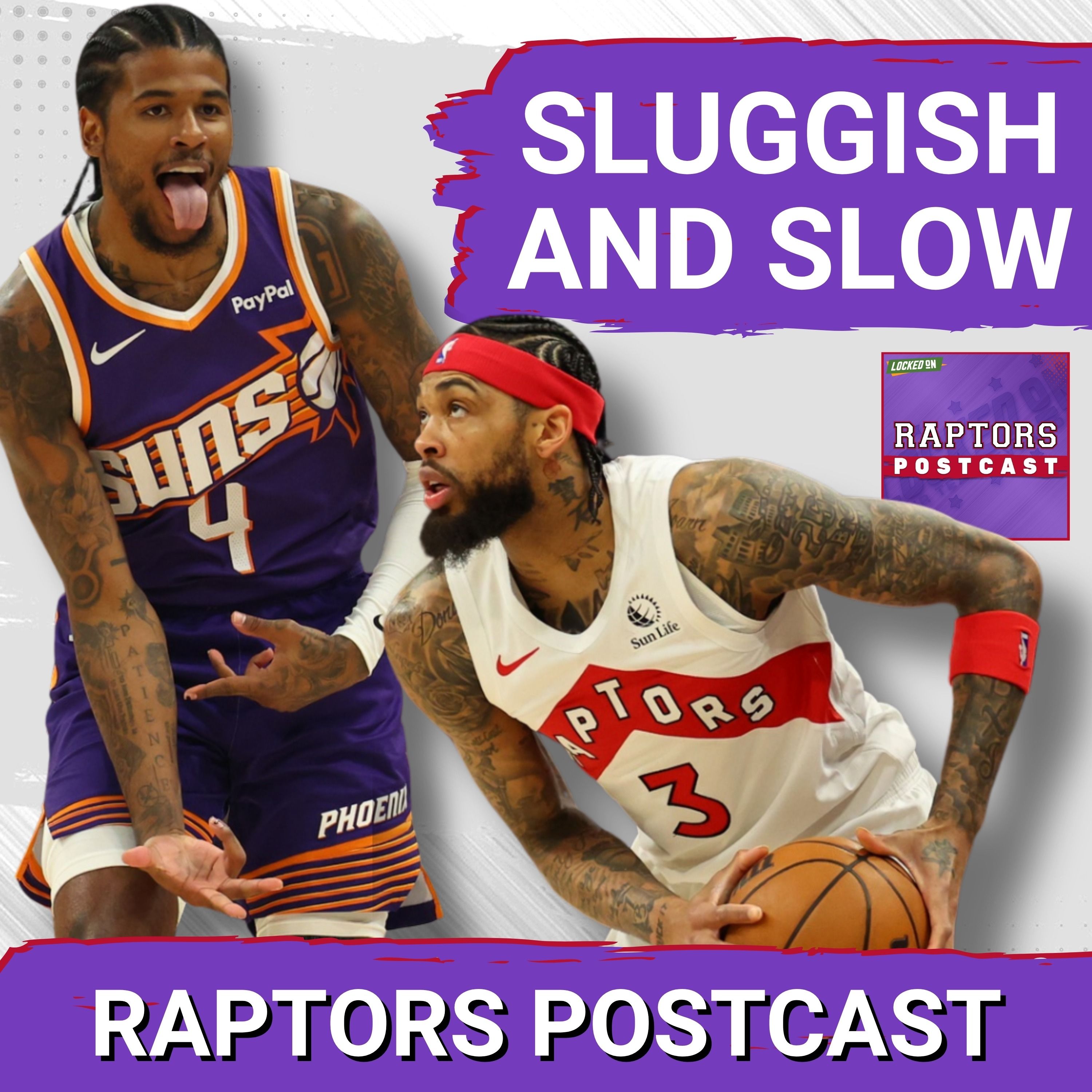 RAPTORS POSTCAST: An EMBARRASSING effort against the Suns in Phoenix