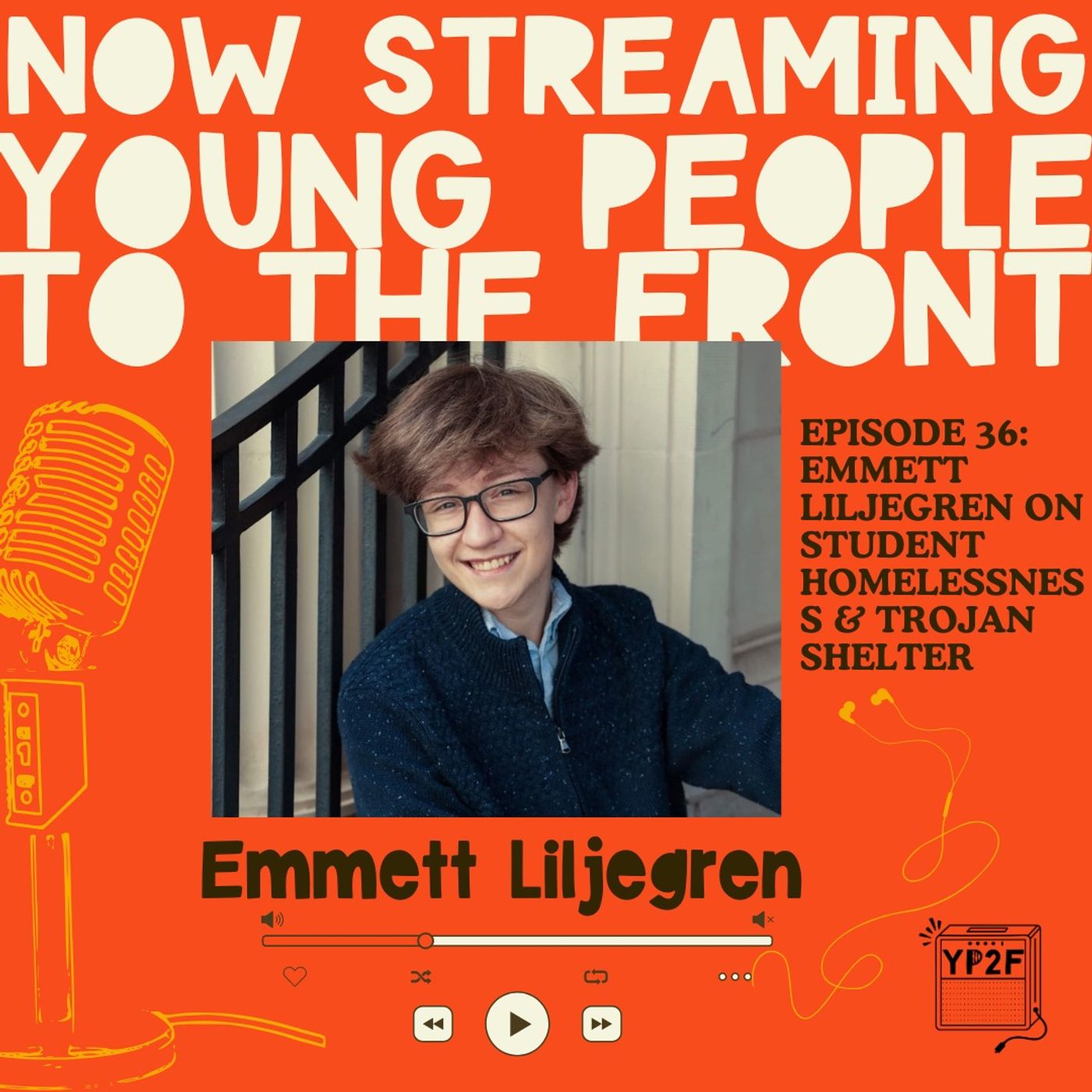 Emmett Liljegren on Student Homelessness & Trojan Shelter Emmett Liljegren on Student Homelessness & Trojan Shelter