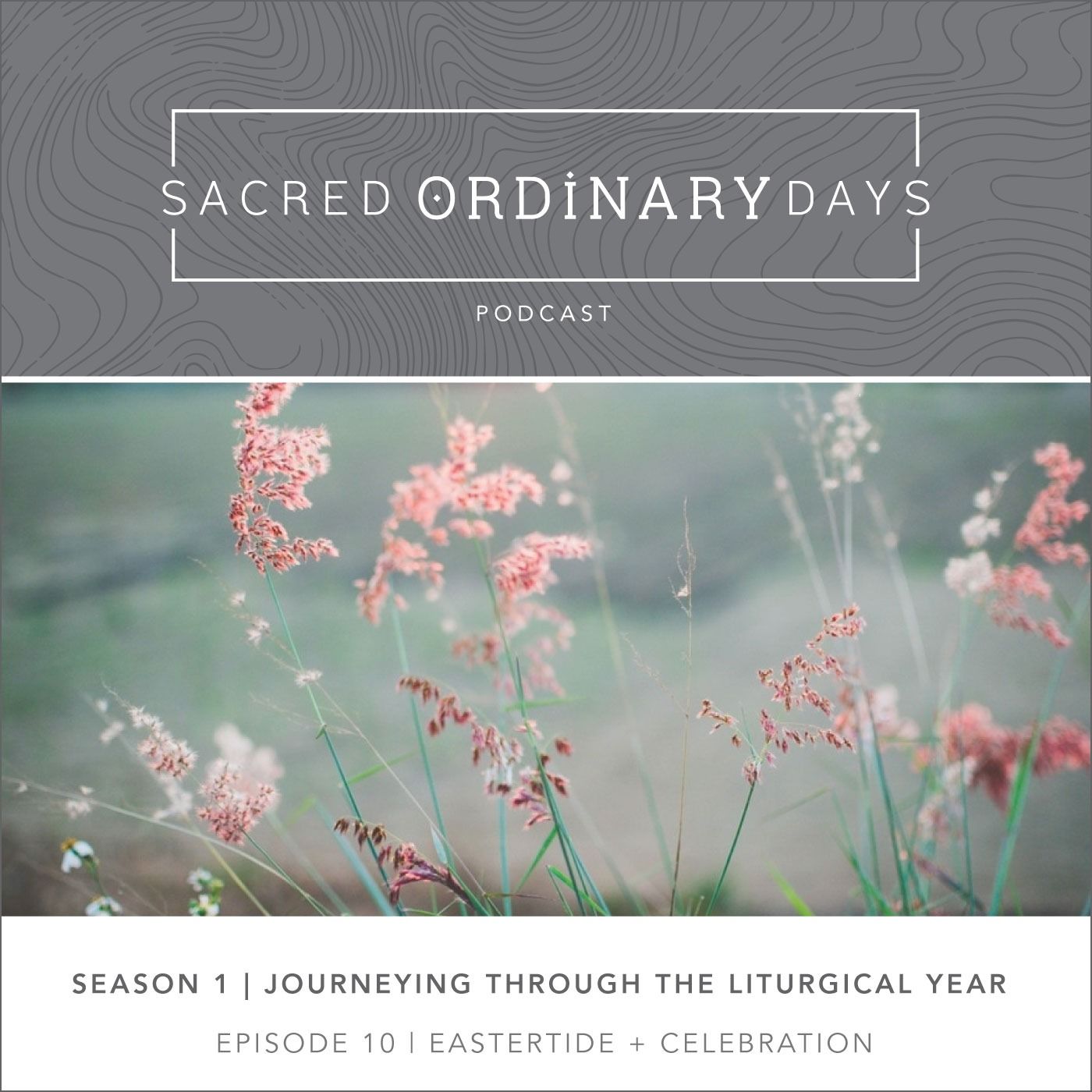 Eastertide + Celebration