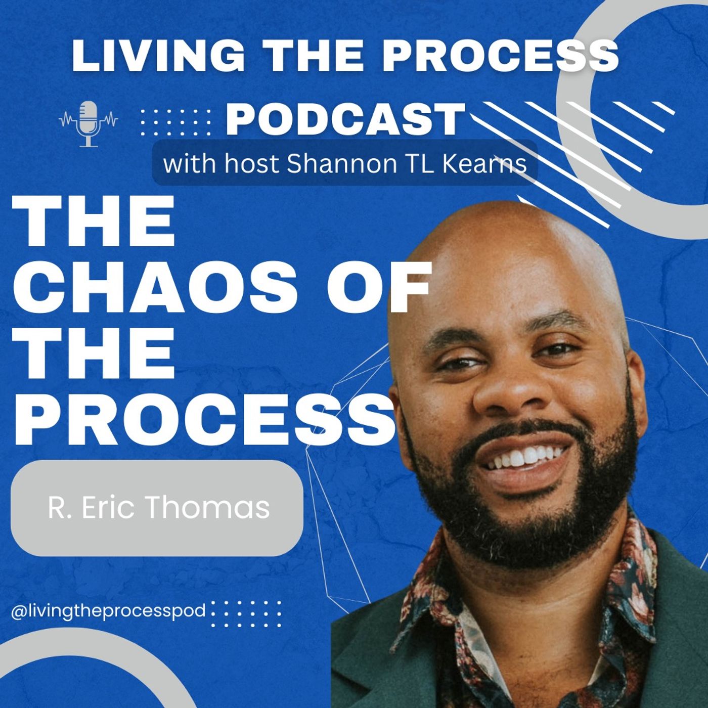 Living The Process with host Shannon TL Kearns