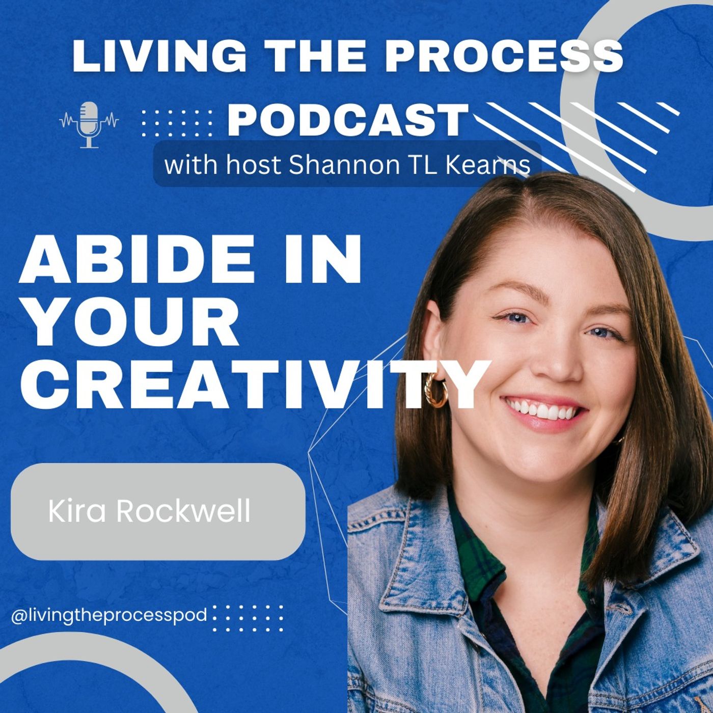 Living The Process with host Shannon TL Kearns
