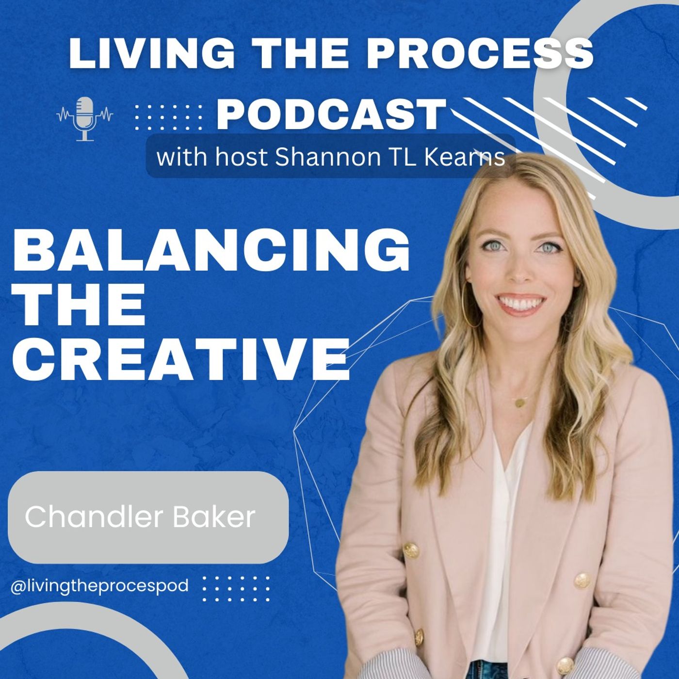 Living The Process with host Shannon TL Kearns