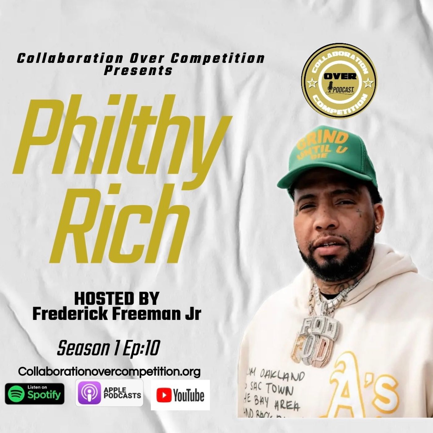Oakland, California Rapper Philthy Rich On The Collaboration Over Competition Podcast