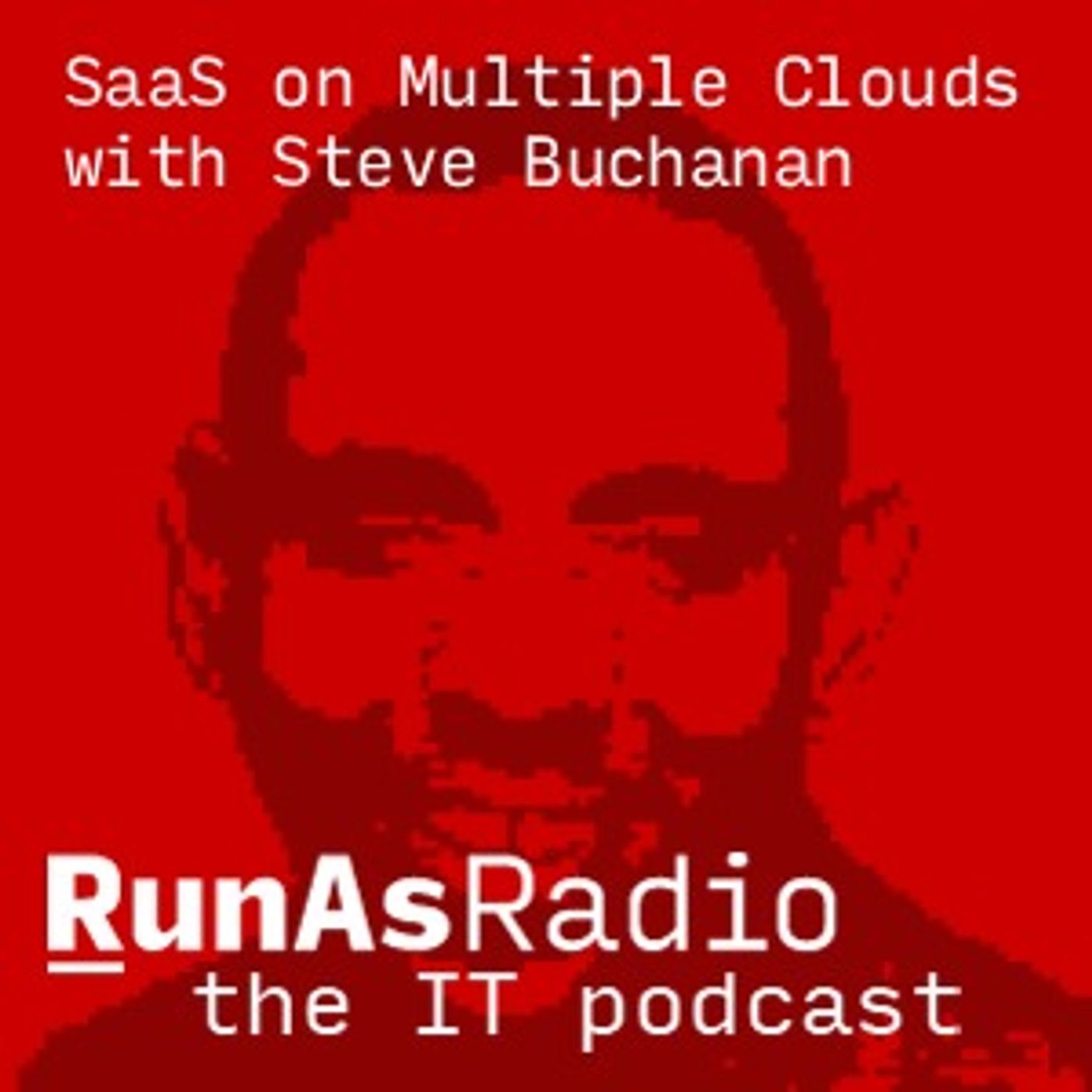 SaaS on Multiple Clouds with Steve Buchanan