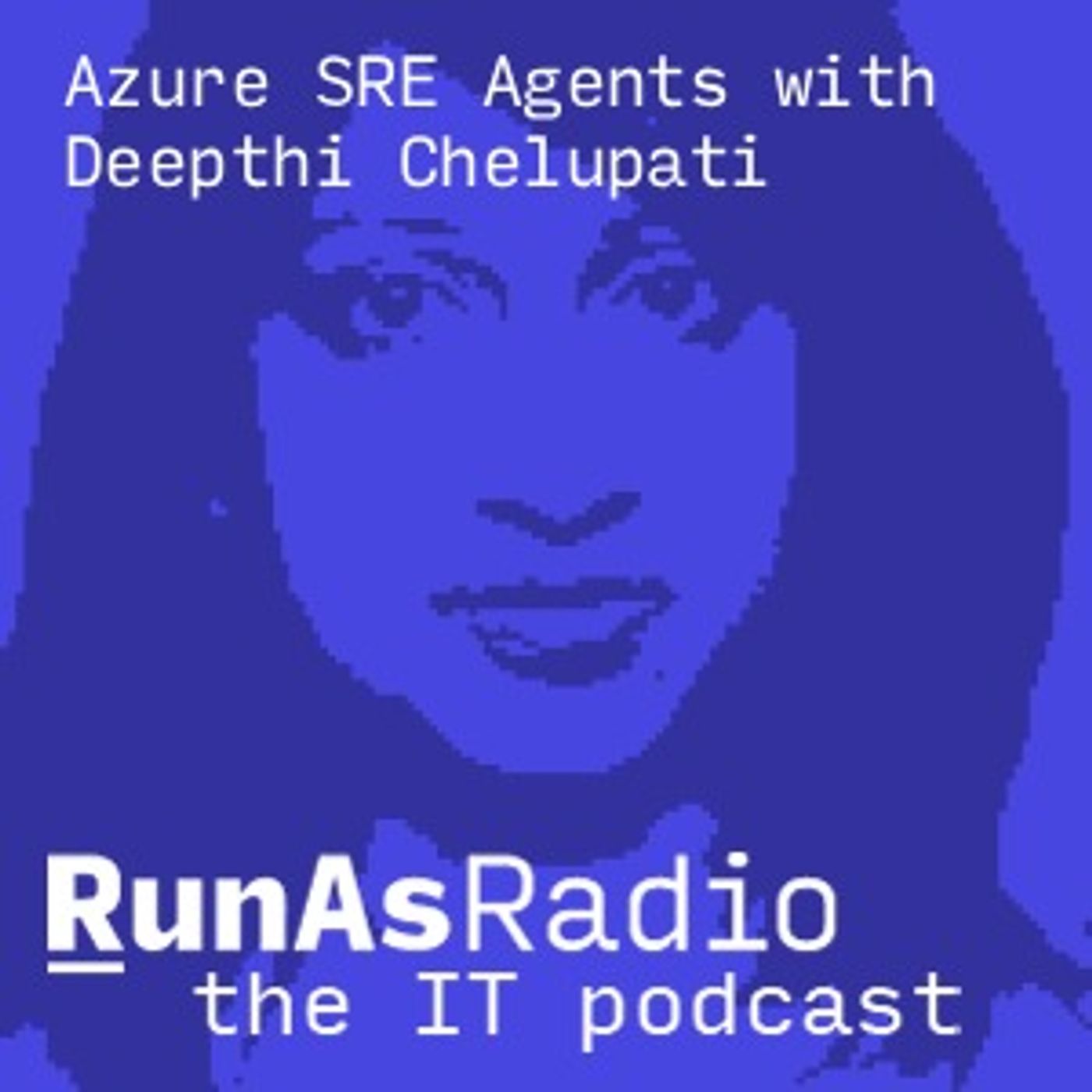 Azure SRE Agents with Deepthi Chelupati