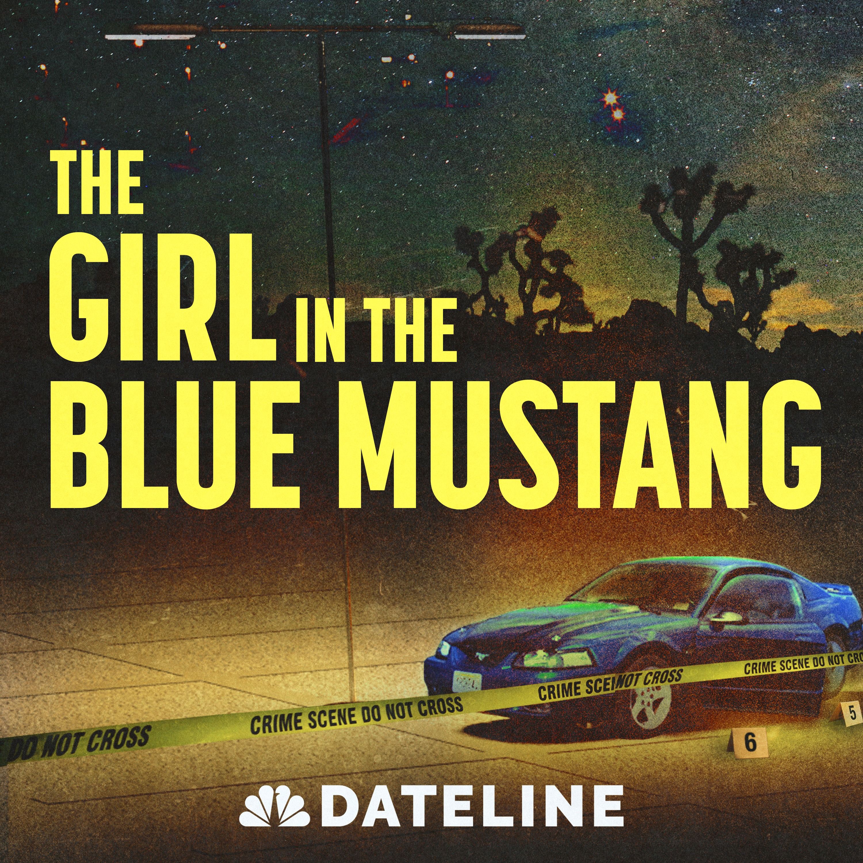 The Girl in the Blue Mustang - Ep. 2: The Man Who Knew Too Much
