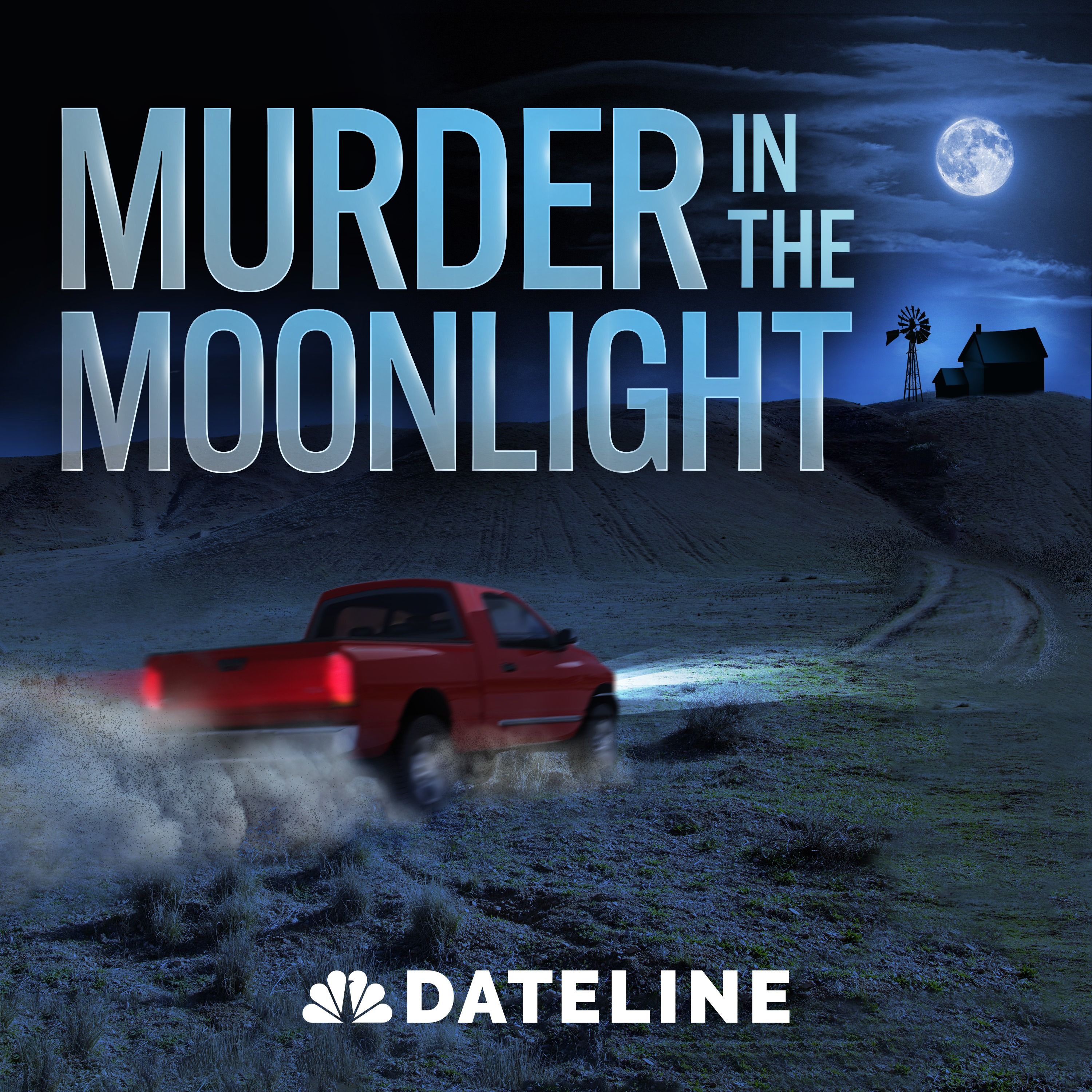 Dateline Presents: Murder in the Moonlight