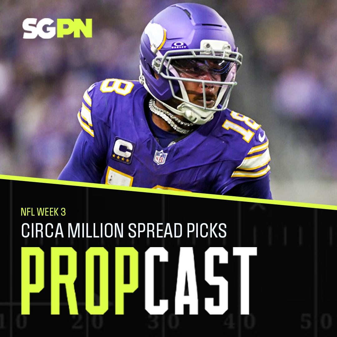 NFL Week 3 Circa Million Spread Picks 9/24/26 – NFL Bets, Player Props and Predictions (Ep. 549)