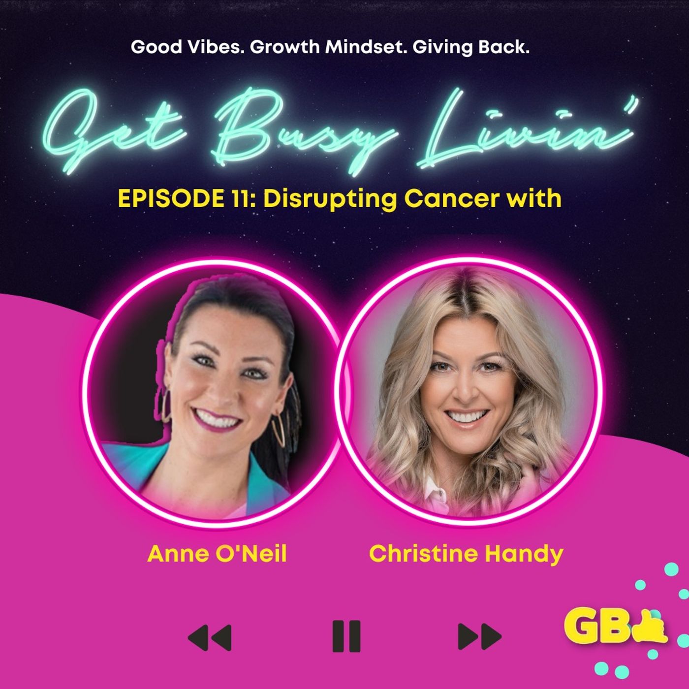 11. Disrupting Cancer with Christine Handy