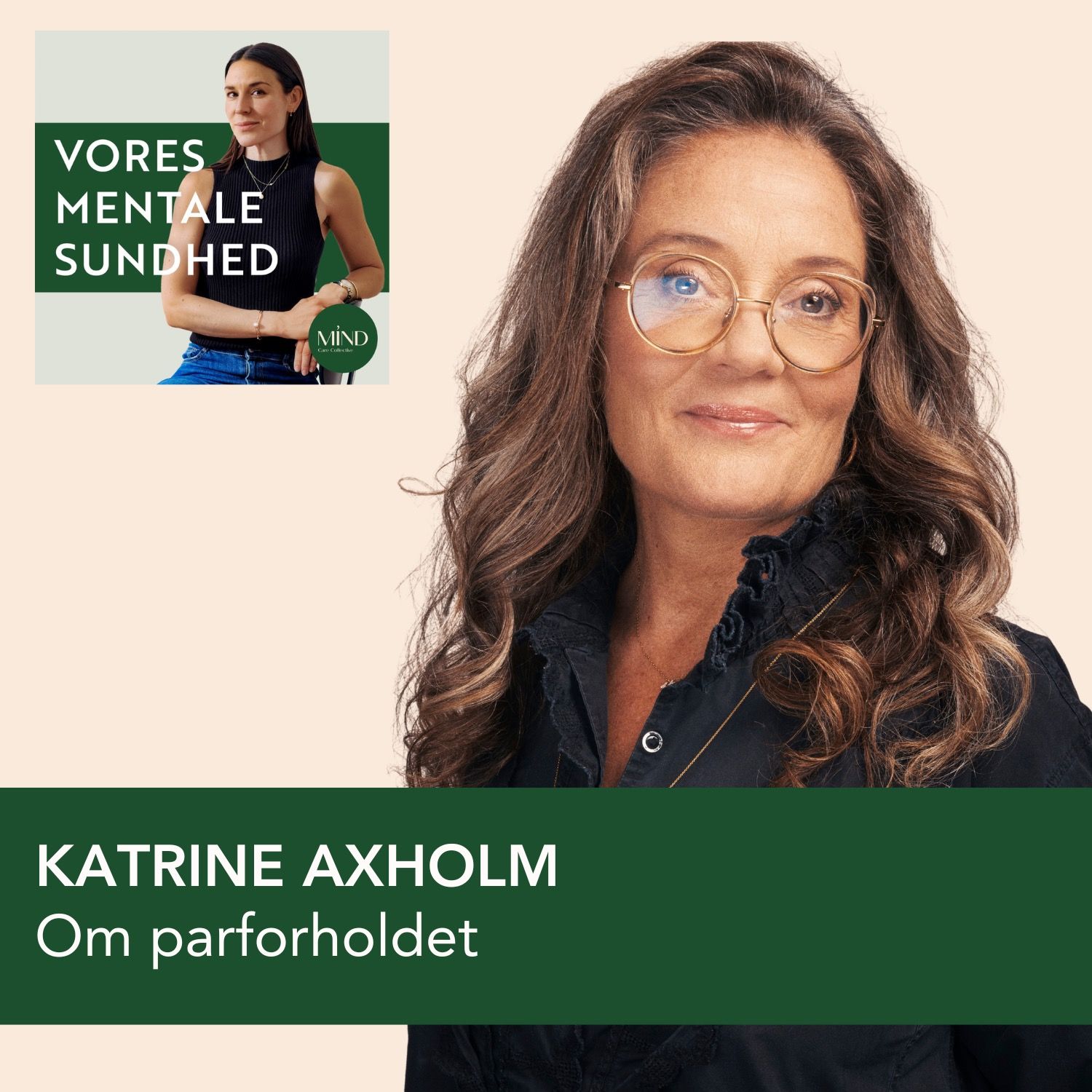 Katrine Axholm om parforhold, kærlighed og trivsel