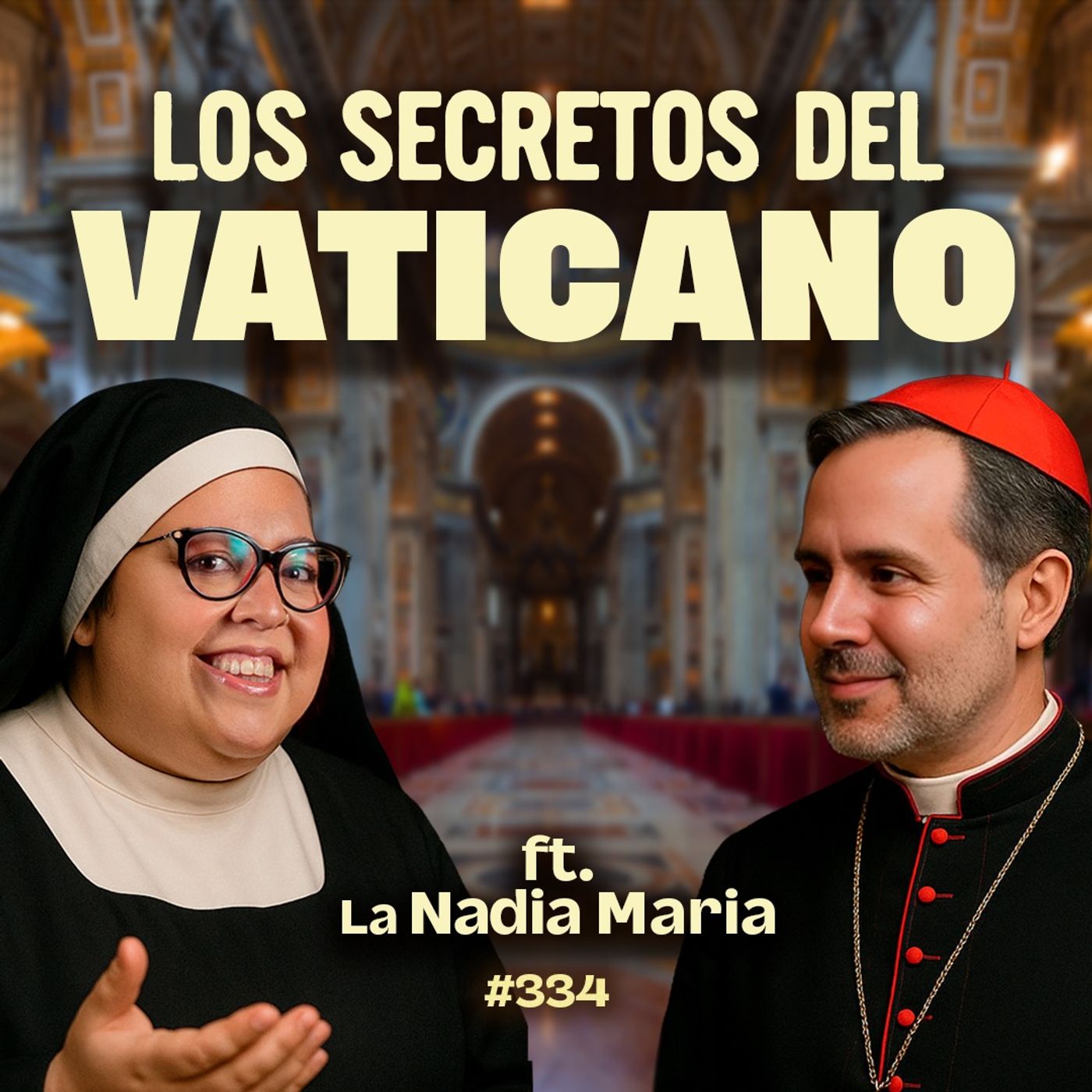 Los secretos del Vaticano Ft. La Nadia Maria - Bla Bla Bla #334