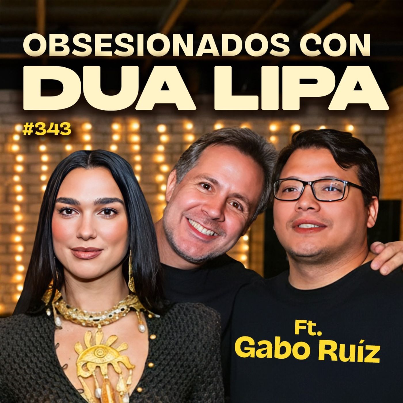 Obsesionados con Dua Lipa Ft. Gabo Ruiz – Bla Bla Bla #343