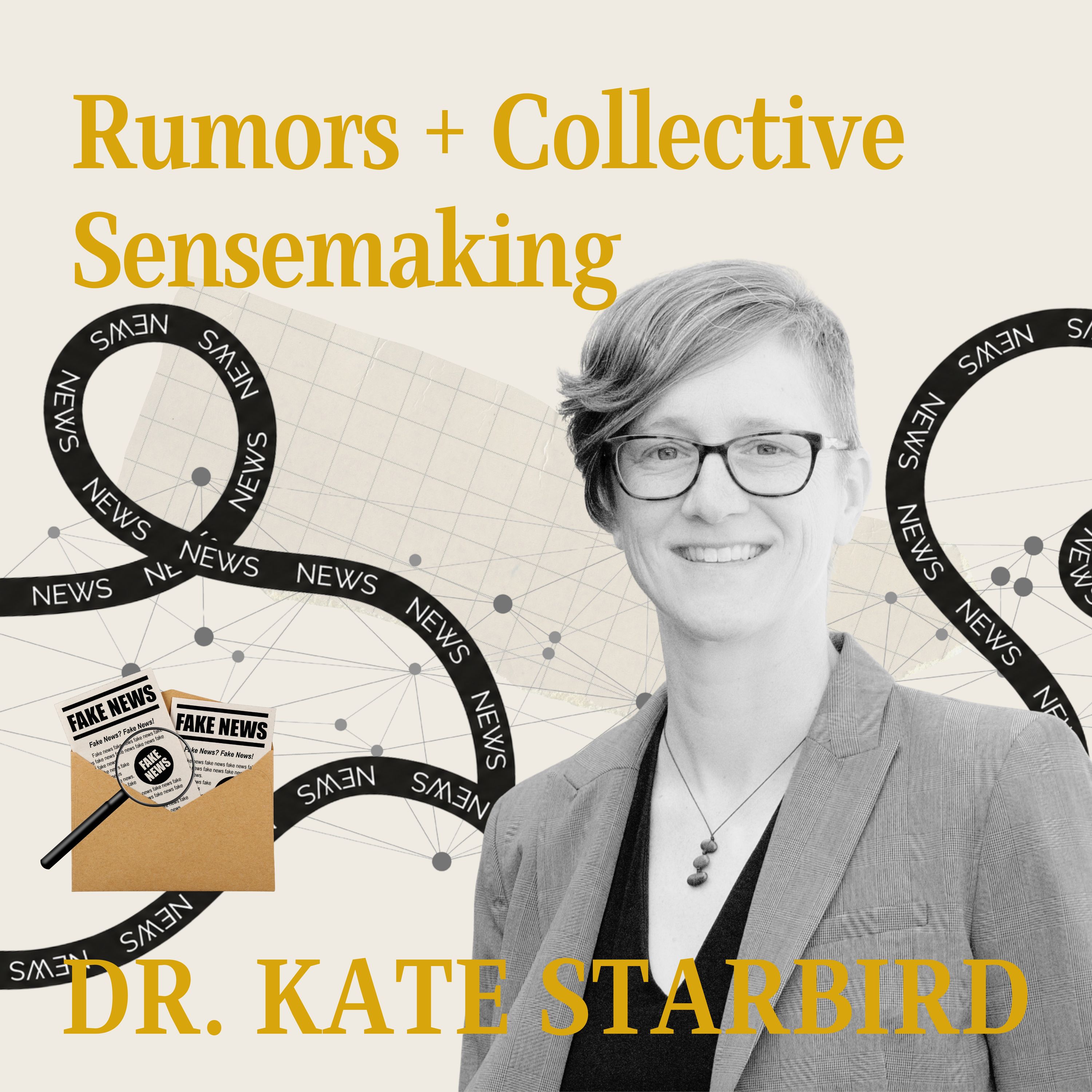 Misinformation and Collective Sensemaking with Kate Starbird episode artwork