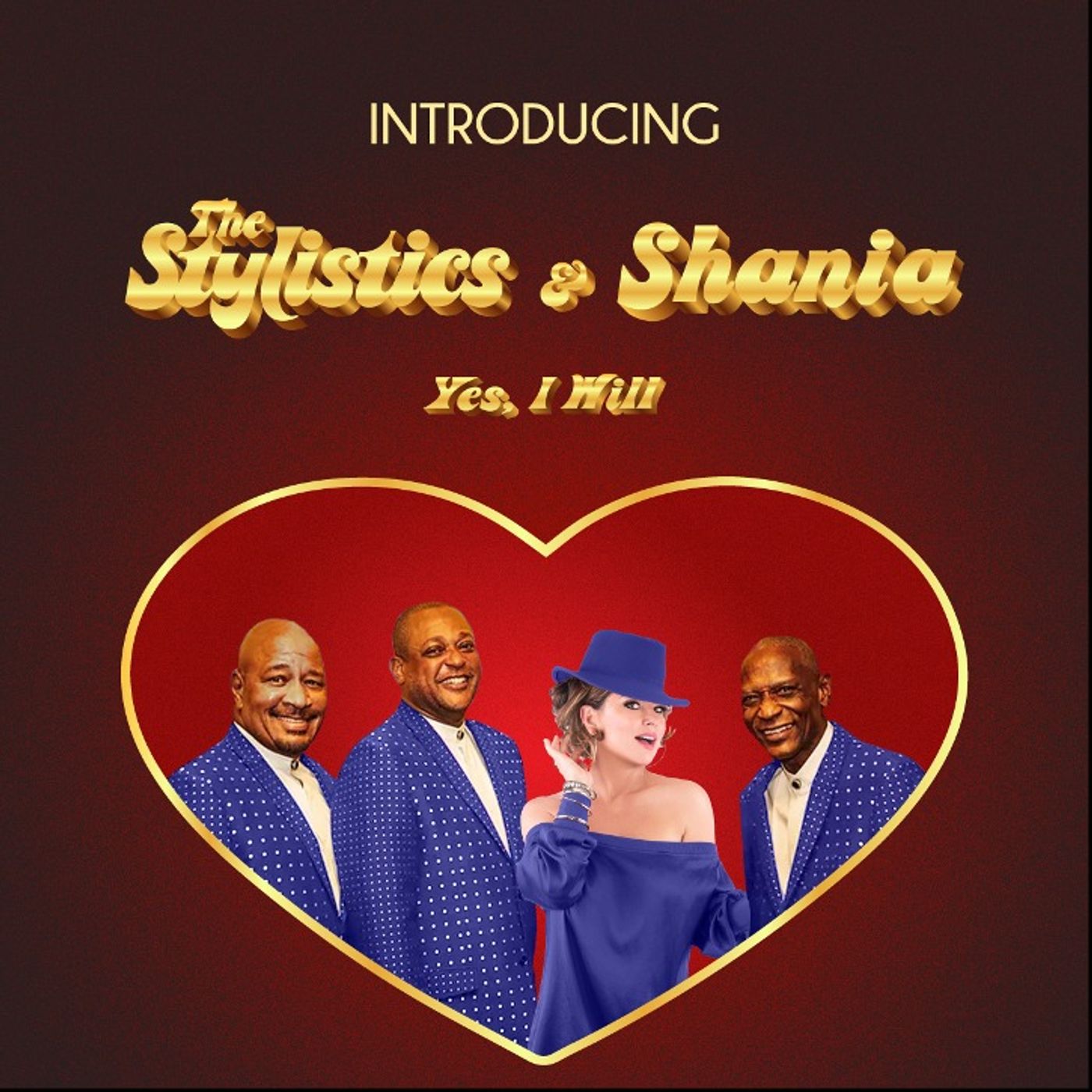R&B Legendary Group The Stylistics Re; New Single with Shania Twain