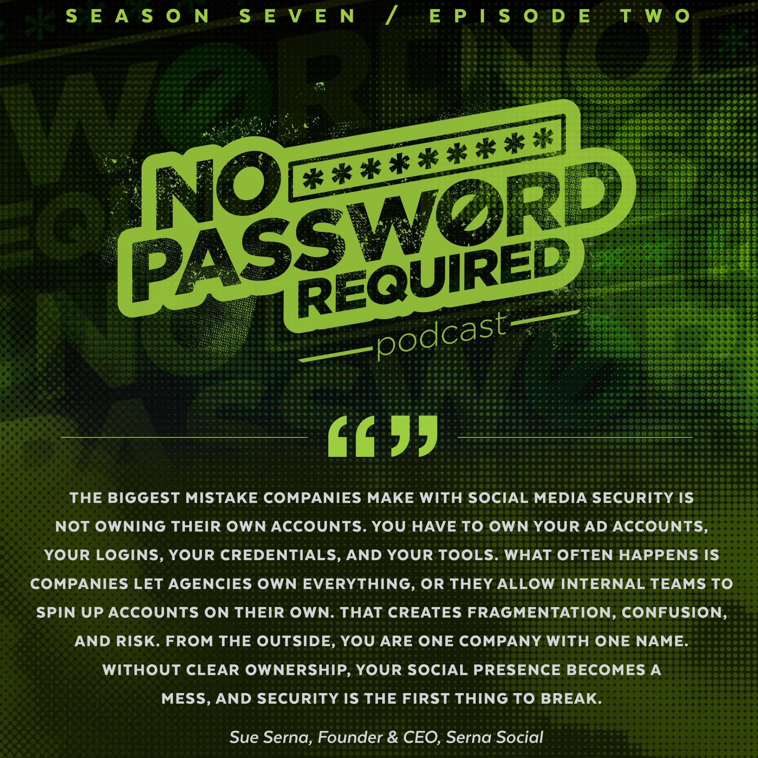 No Password Required Podcast Episode 69 - Sue Serna