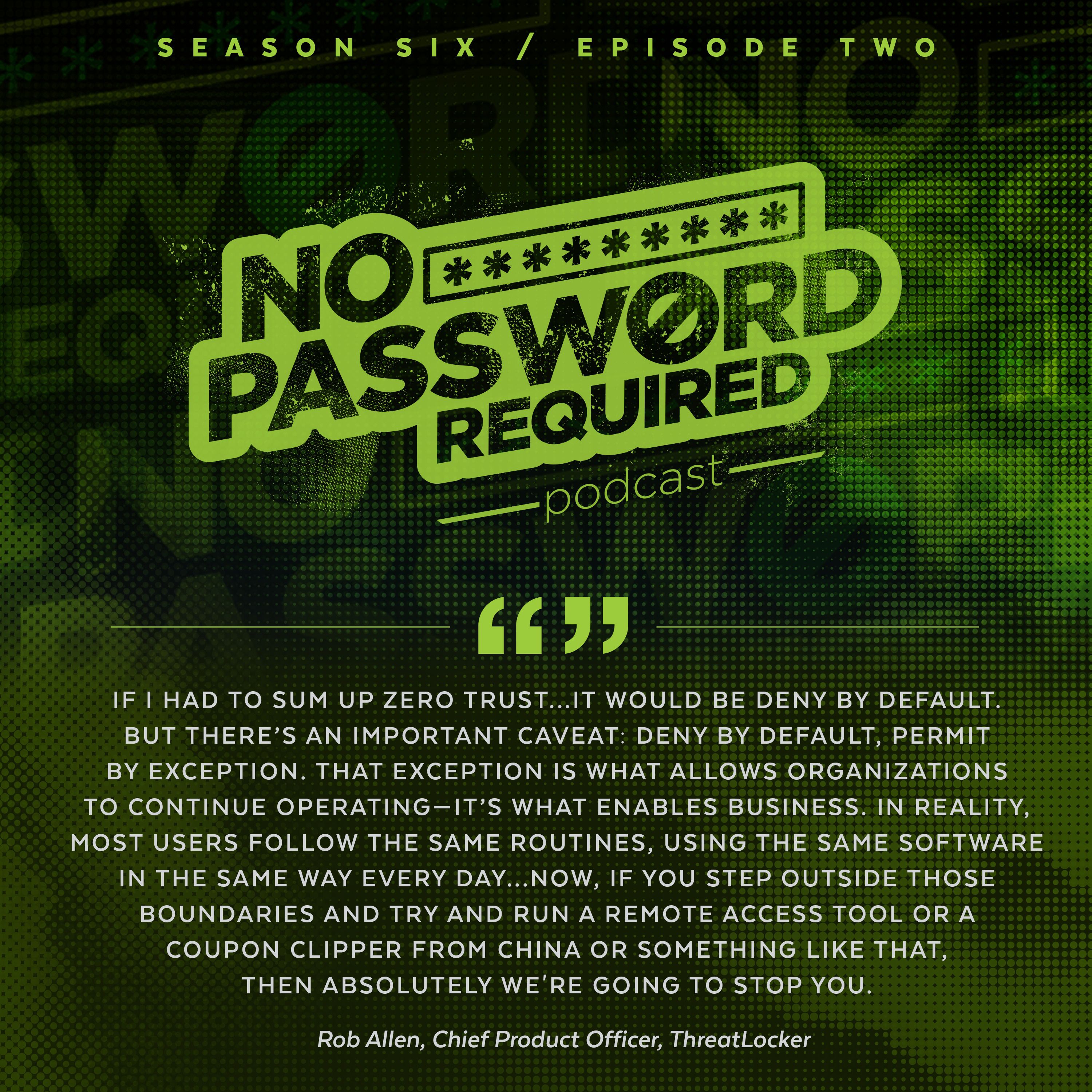 No Password Required