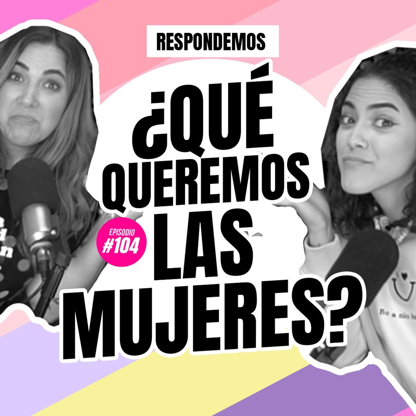 Qué queremos las mujeres ? Con Ana de Montreal Ep 104 episode artwork
