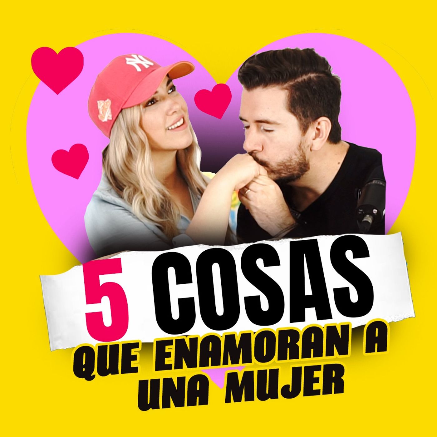 5 cosas que enamoran a una mujer Ep 128 episode artwork
