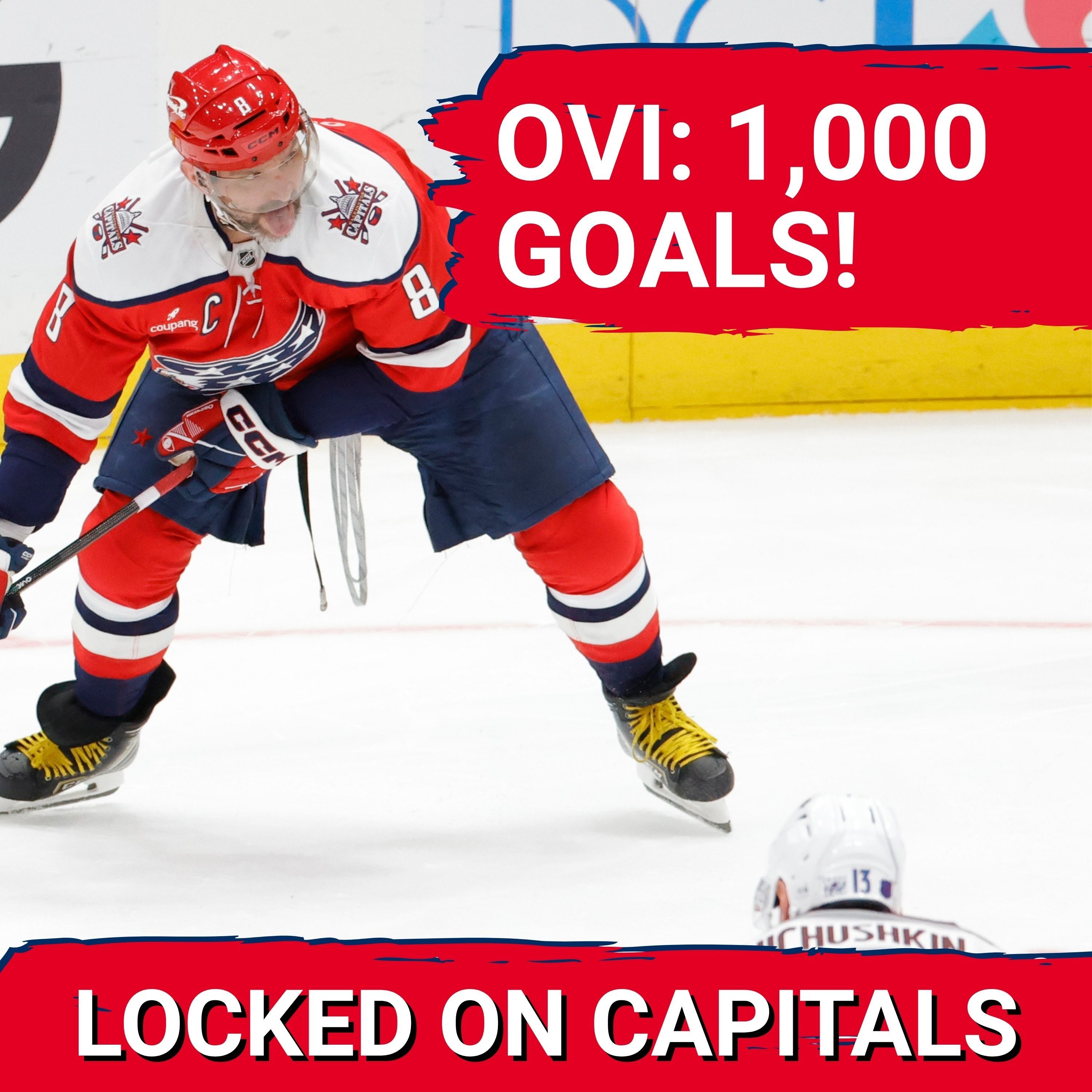 HISTORY: Washington Capitals’ Alex Ovechkin HITS 1,000 Goals—But Is That Their Only Hope?