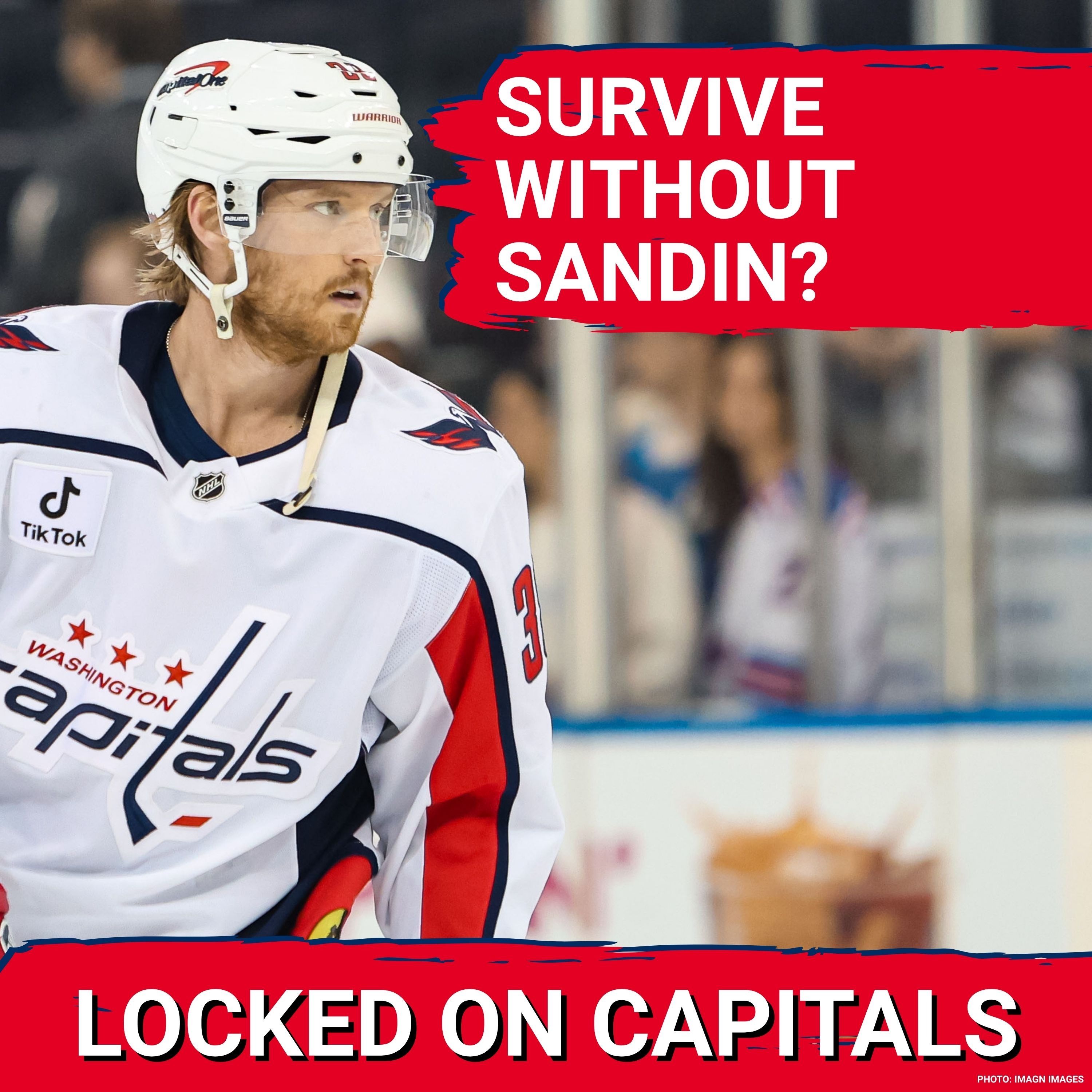 SURVIVAL: Washington Capitals Face Rasmus Sandin Uncertainty, How Will Defense HOLD Up Without Him? episode artwork