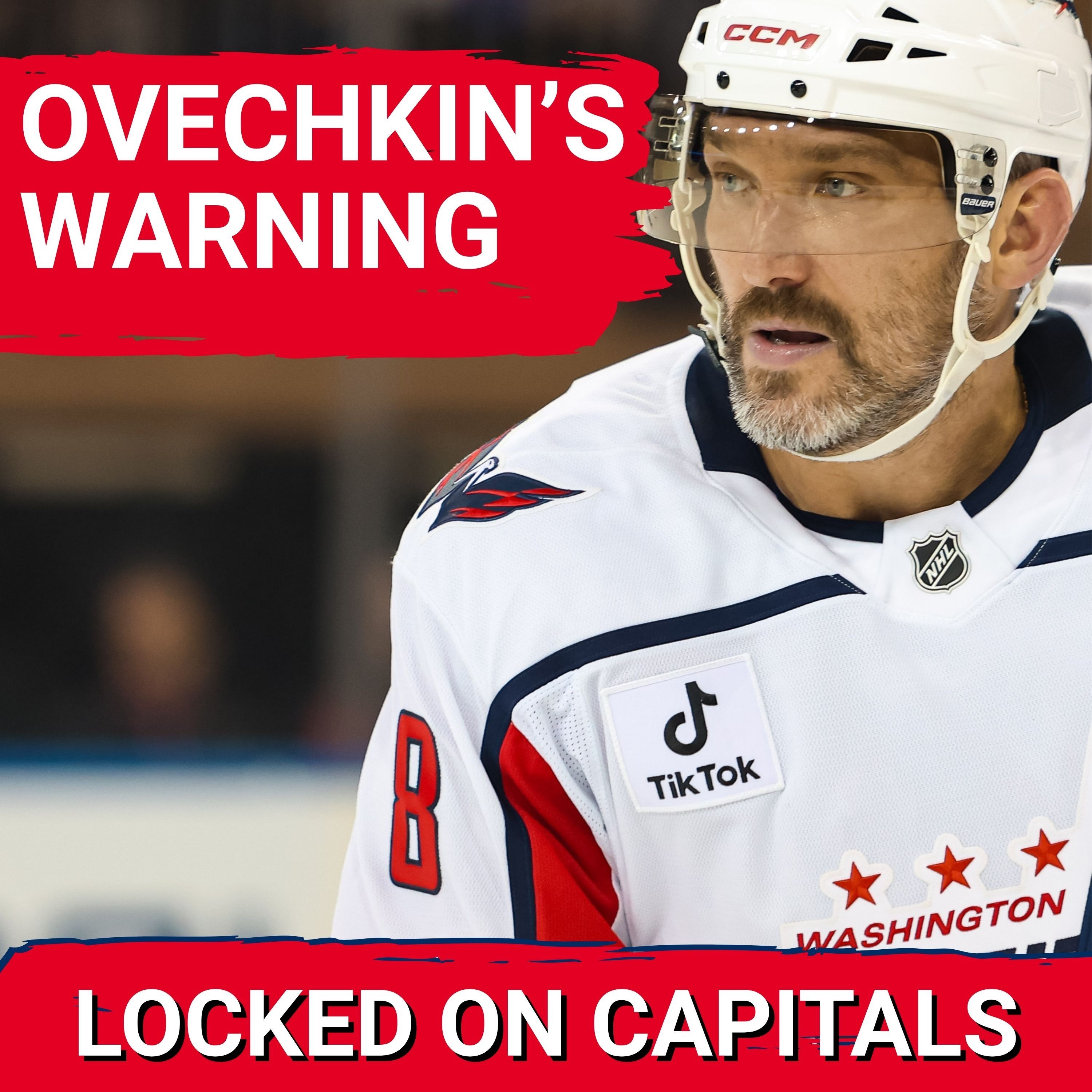 ULTIMATUM: Washington Capitals Face CRITICAL Test as Alex Ovechkin Demands Cup Contention Now