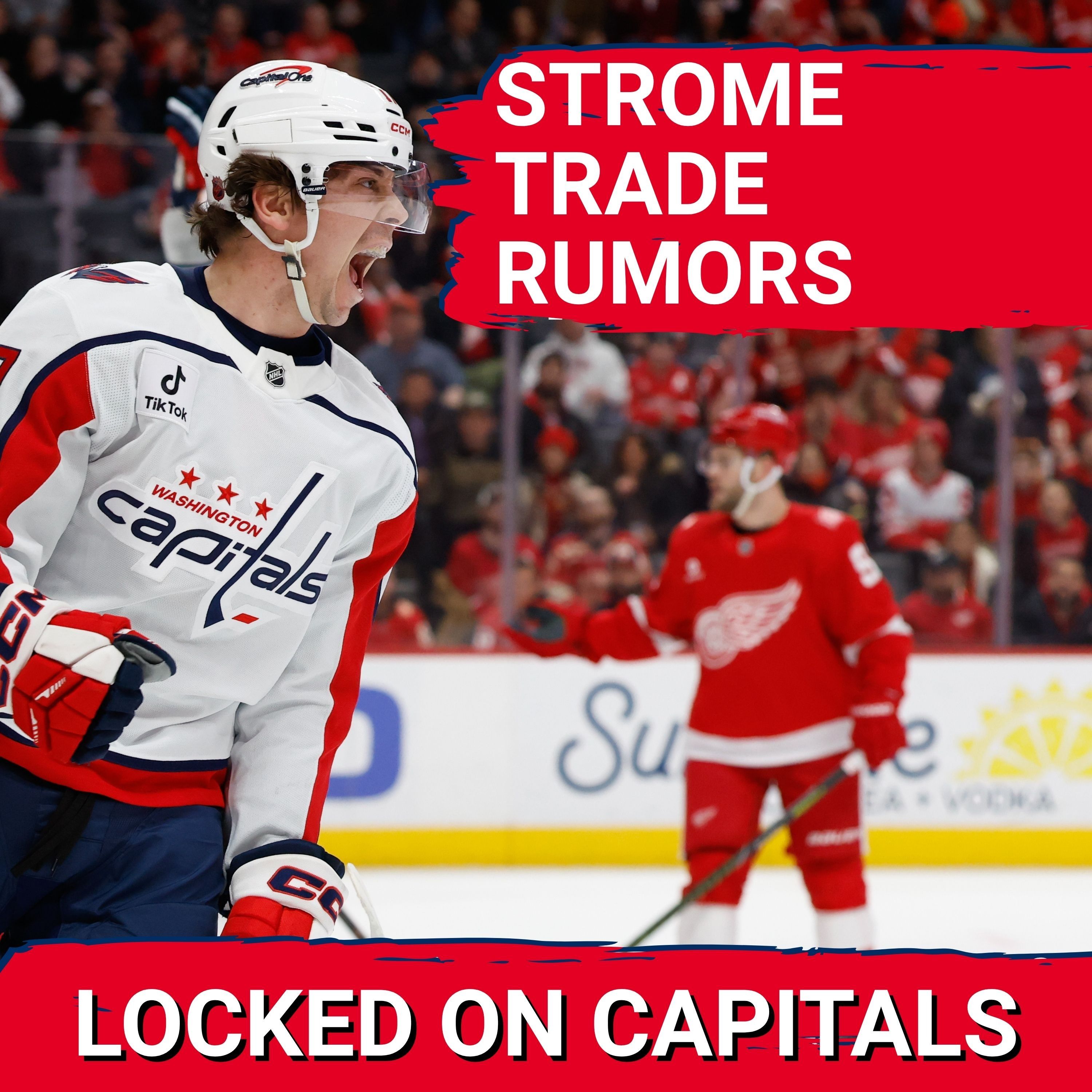 SENTIMENTALITY: Washington Capitals Weigh TRADE of Dylan Strome as Ilya Protas Emerges episode artwork