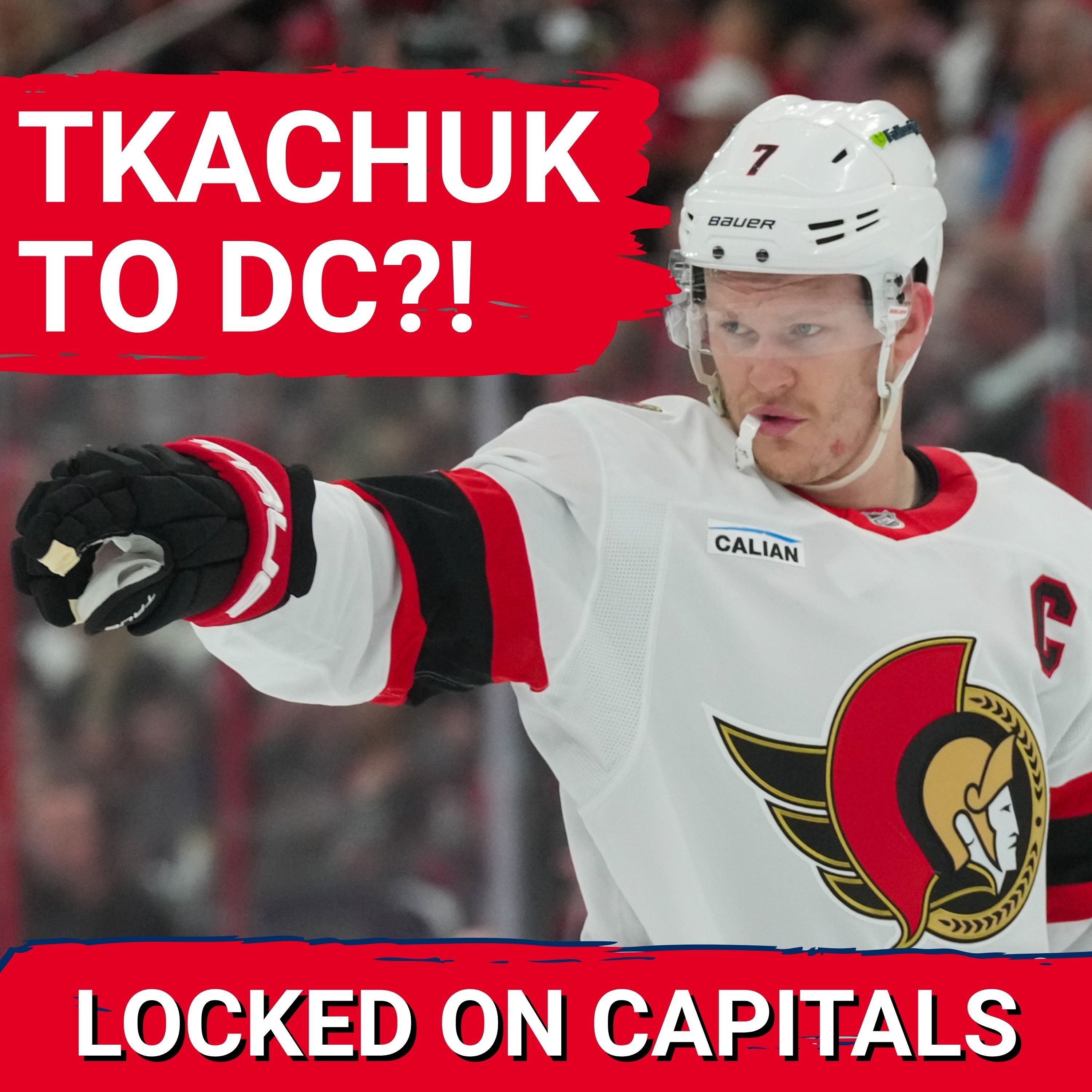 FEVER DREAM: Washington Capitals Land Brady Tkachuk? Why This Blockbuster Move TRANSFORMS Roster episode artwork
