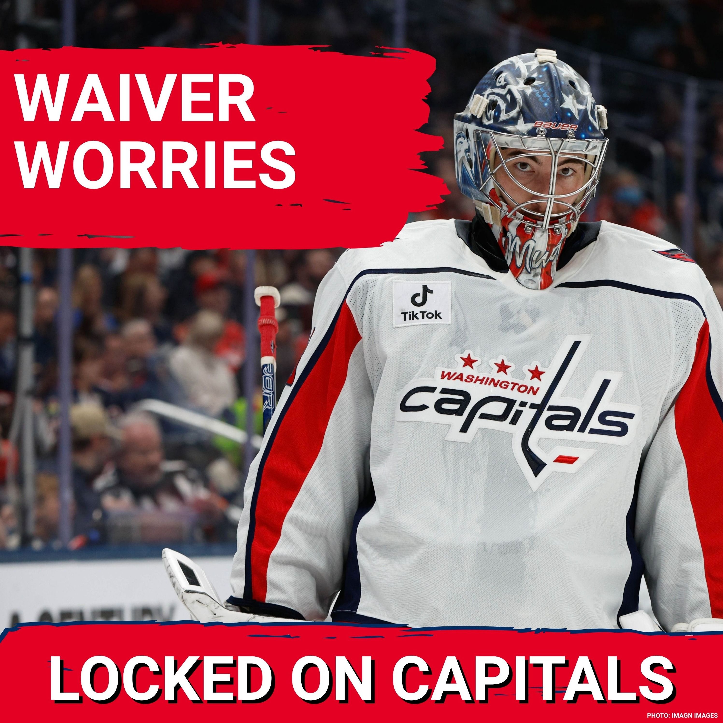 WAIVERS SHOCK: Washington Capitals Face Critical Decision as Clay Stevenson Risks Getting CLAIMED episode artwork