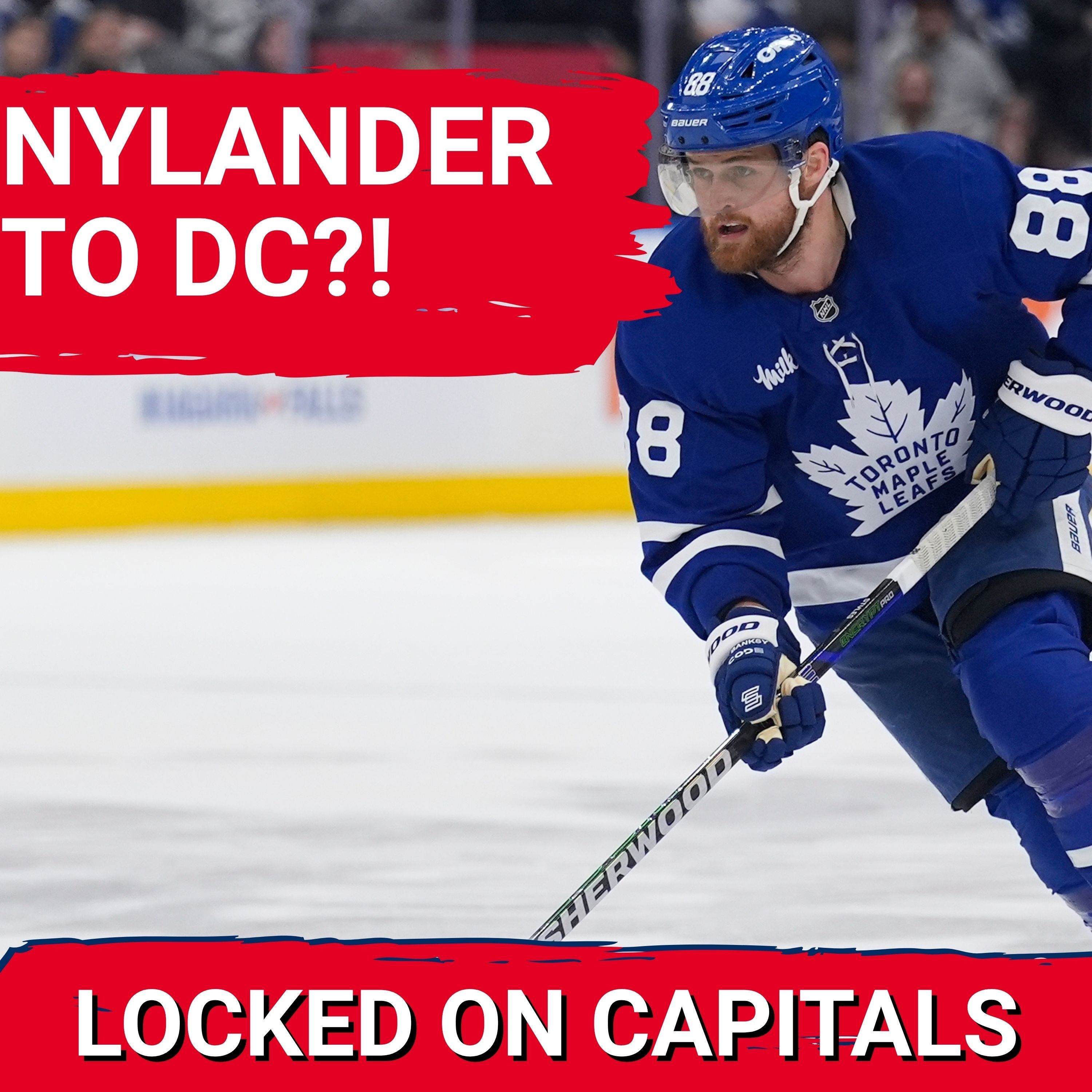 GAMECHANGER: Could William Nylander TRANSFORM the Washington Capitals’ Offense Overnight? episode artwork