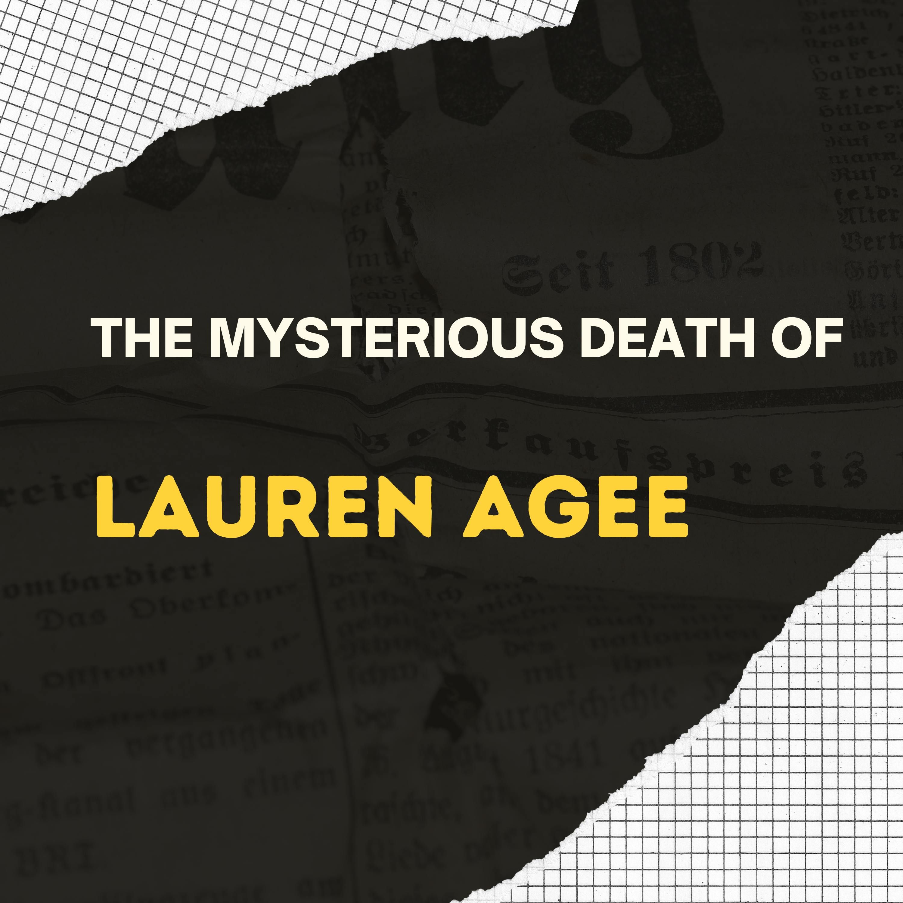 Lauren Agee: The Mysterious Death at WakeFest — Forensic Tales cover