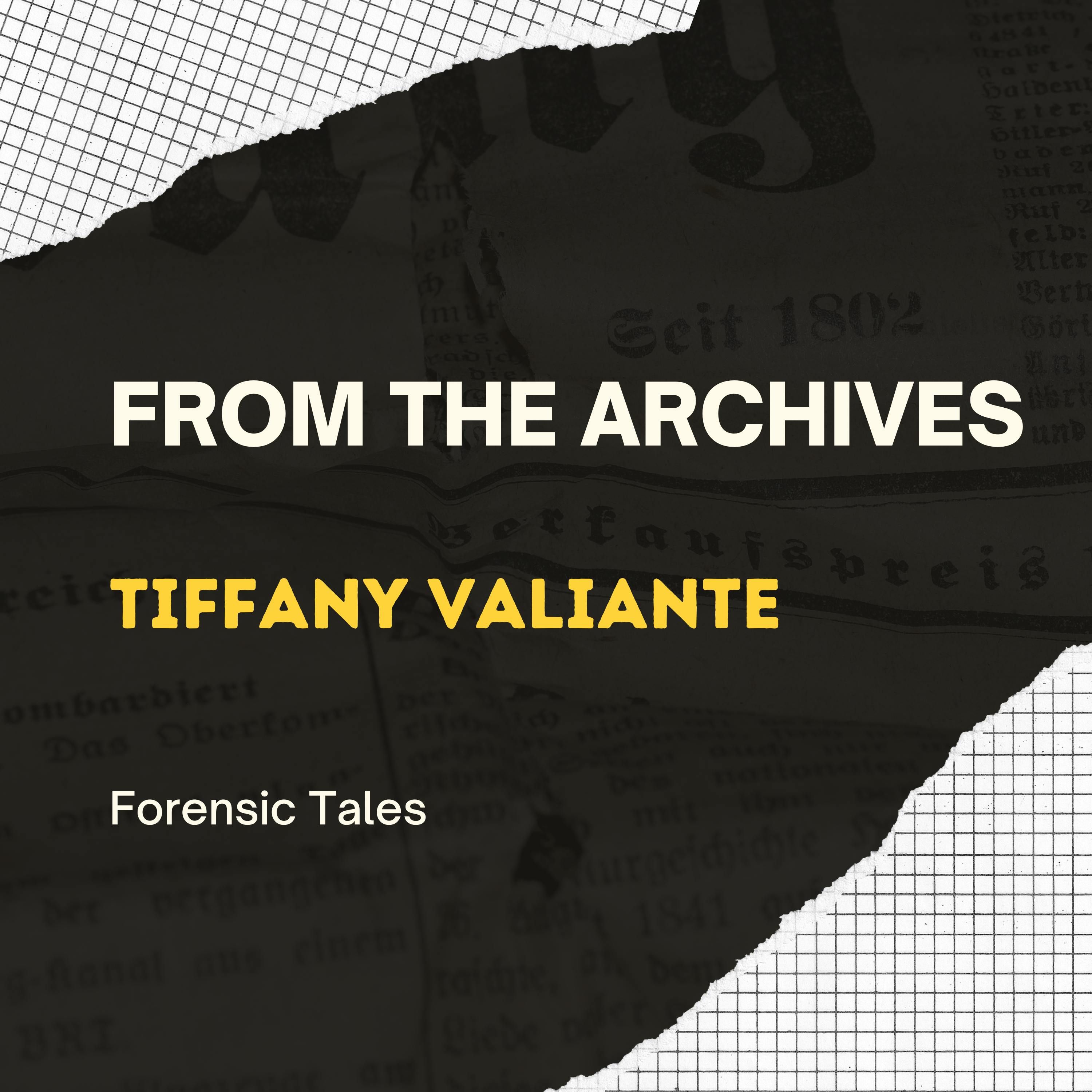 From the Archives: Tiffany Valiante