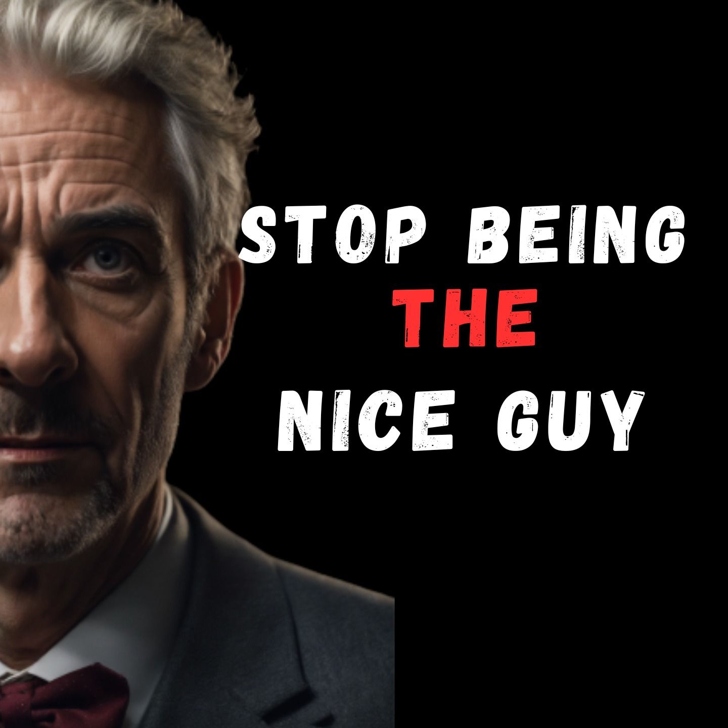 Jordan Peterson : How to Stop being the Nice Guy