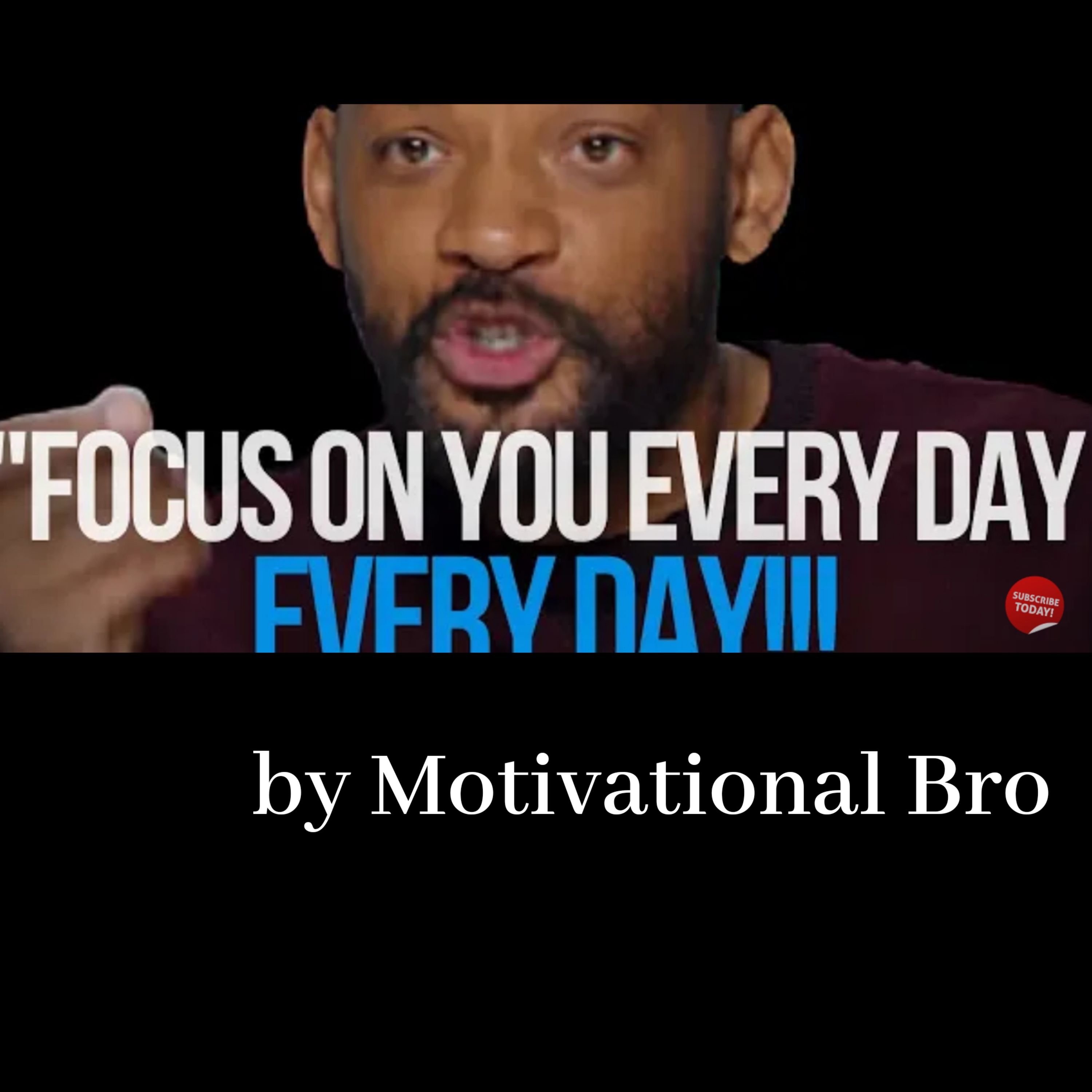Focus On You EveryDay - Best Motivational Speech