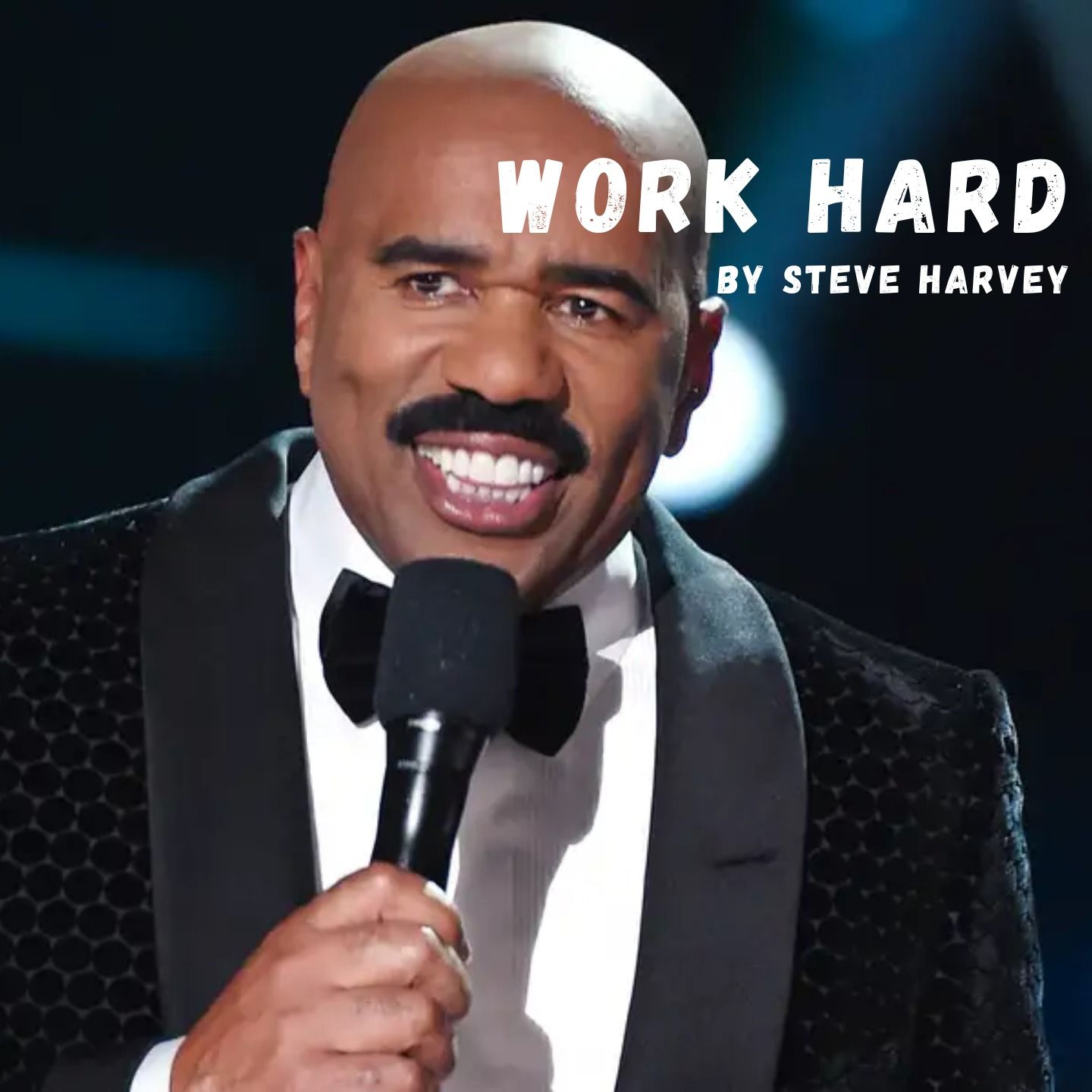 STEVE HARVEY MOTIVATION FOR SUCCESS