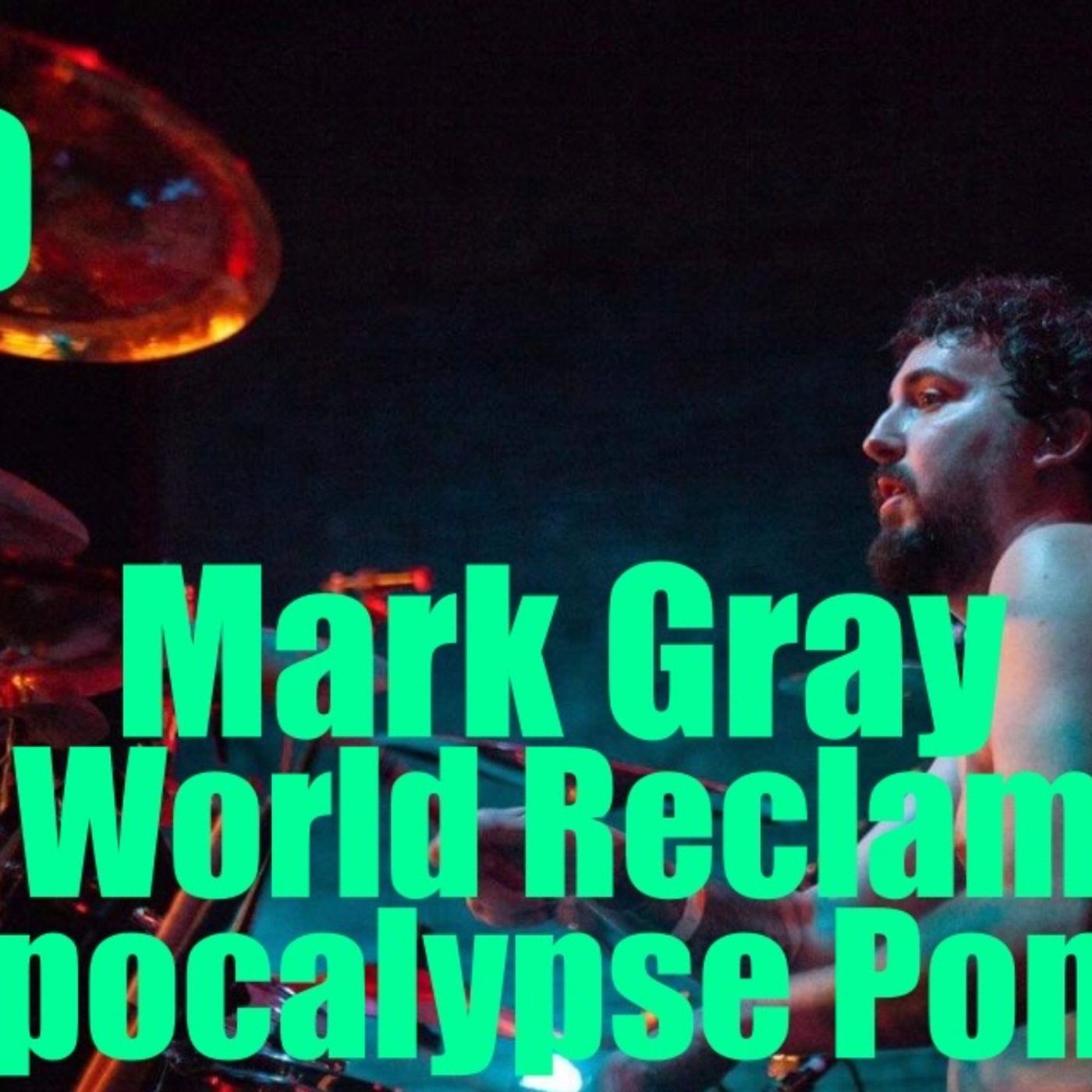 #70 The Hairy Man Show Mark Gray, Nate Cates- Apocalypse Pony