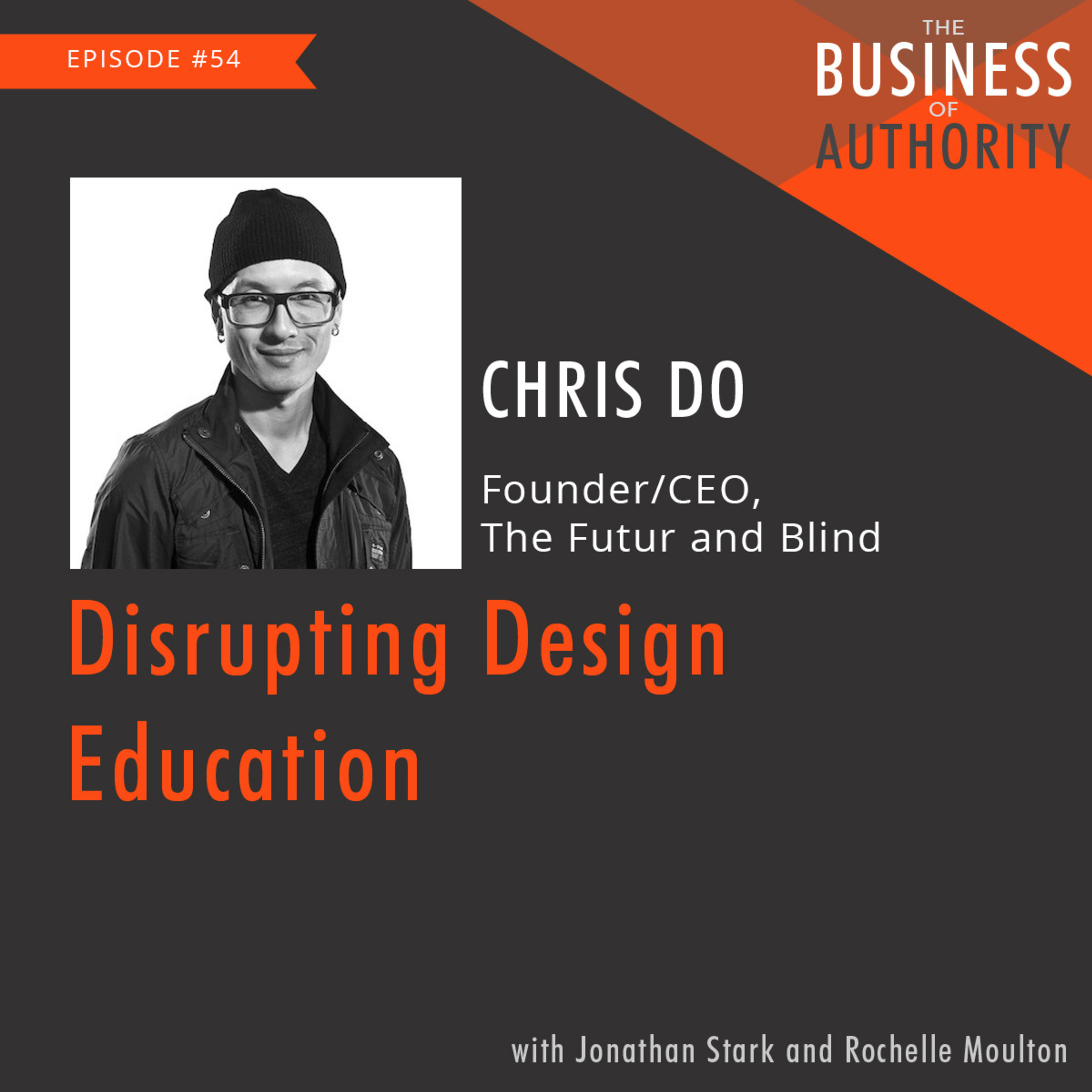 Chris Do - Disrupting Design Education