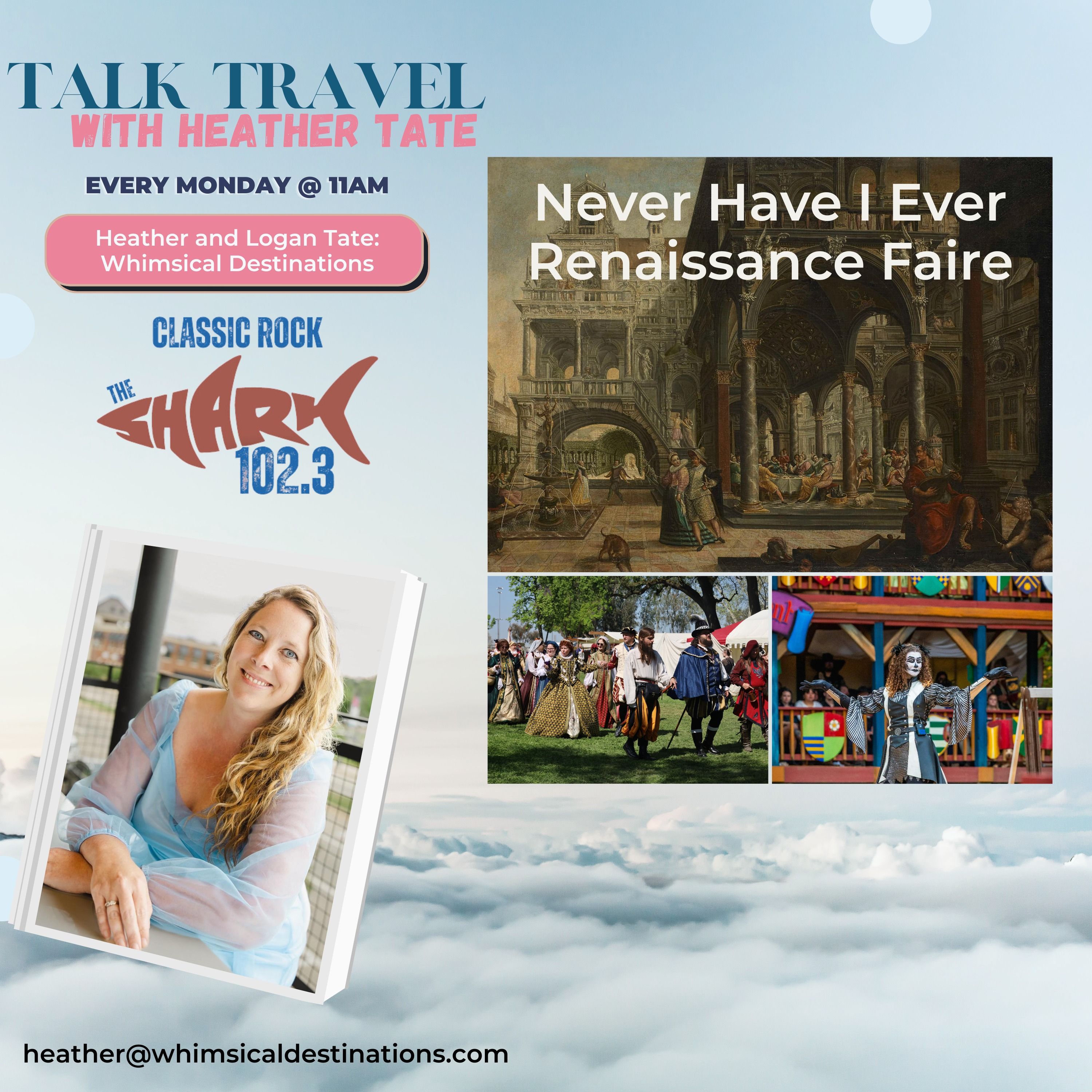 Talk Travel with Heather Tate - Never Have I Ever Renaissance Faire episode artwork