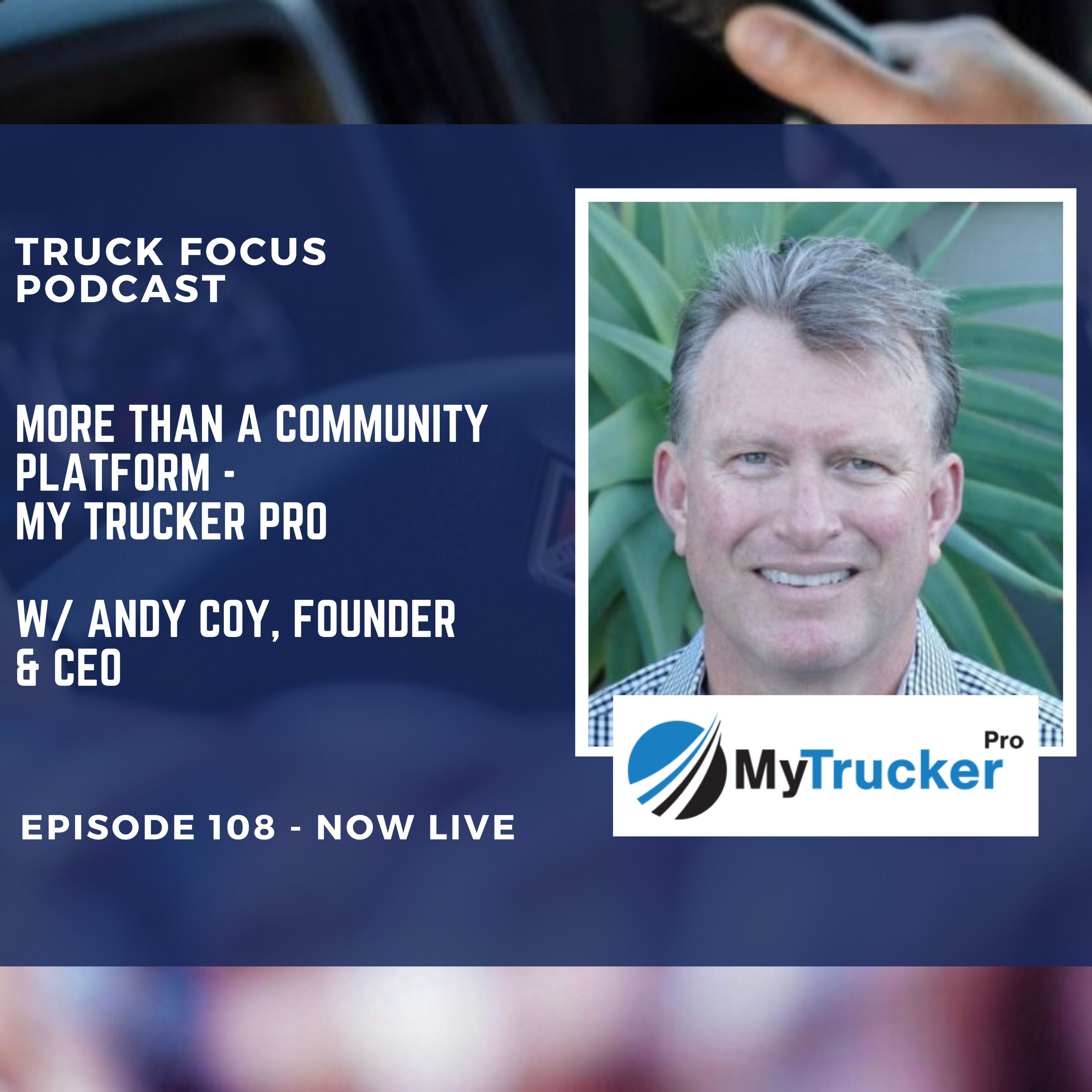 Truck Focus Podcast