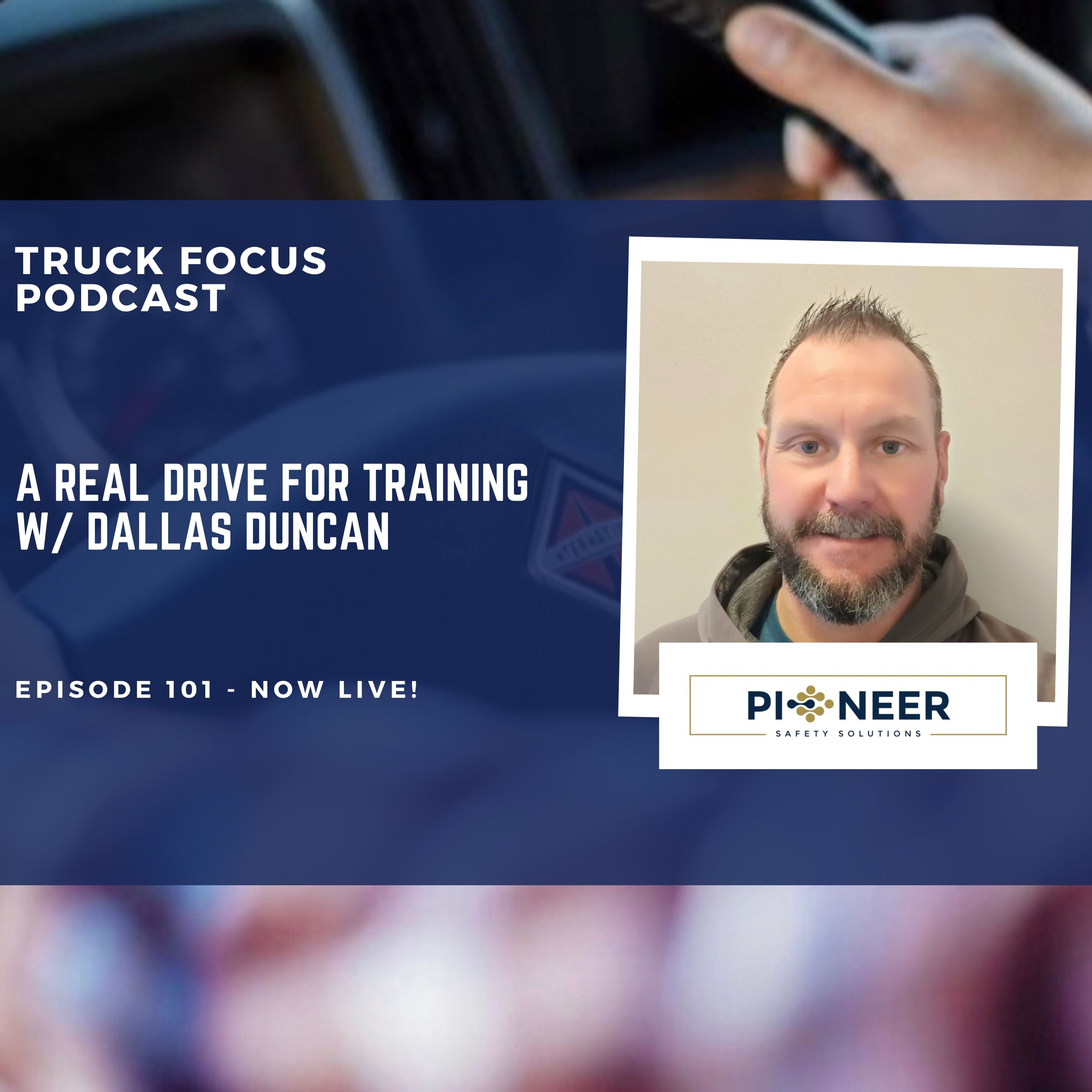 Truck Focus Podcast