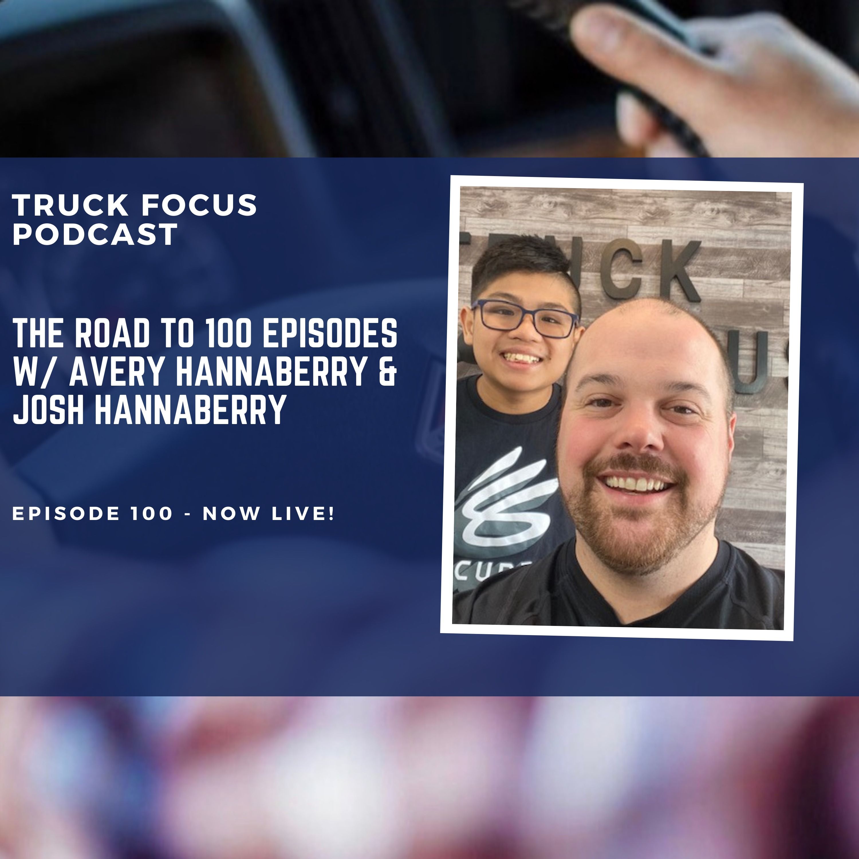 Truck Focus Podcast