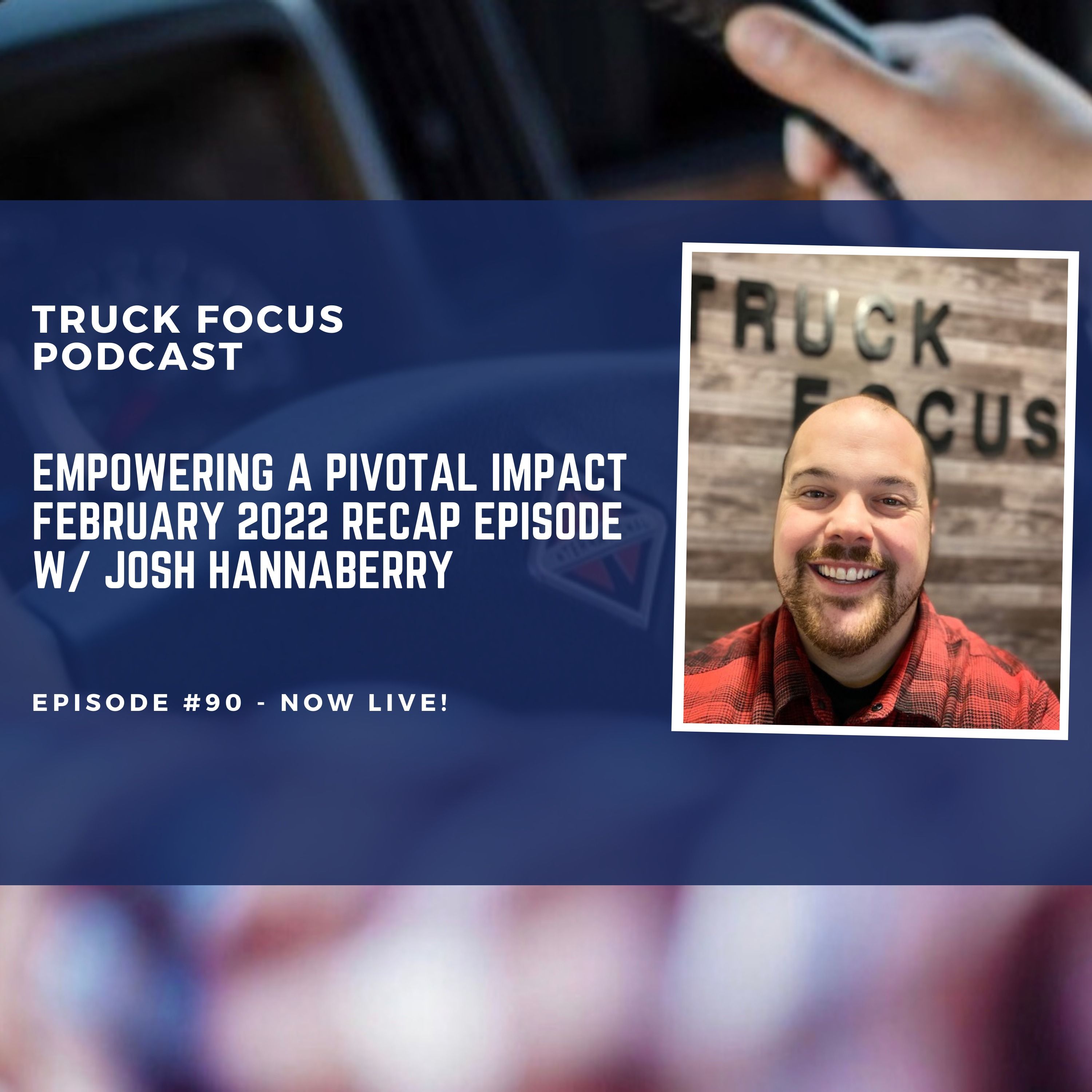 Truck Focus Podcast