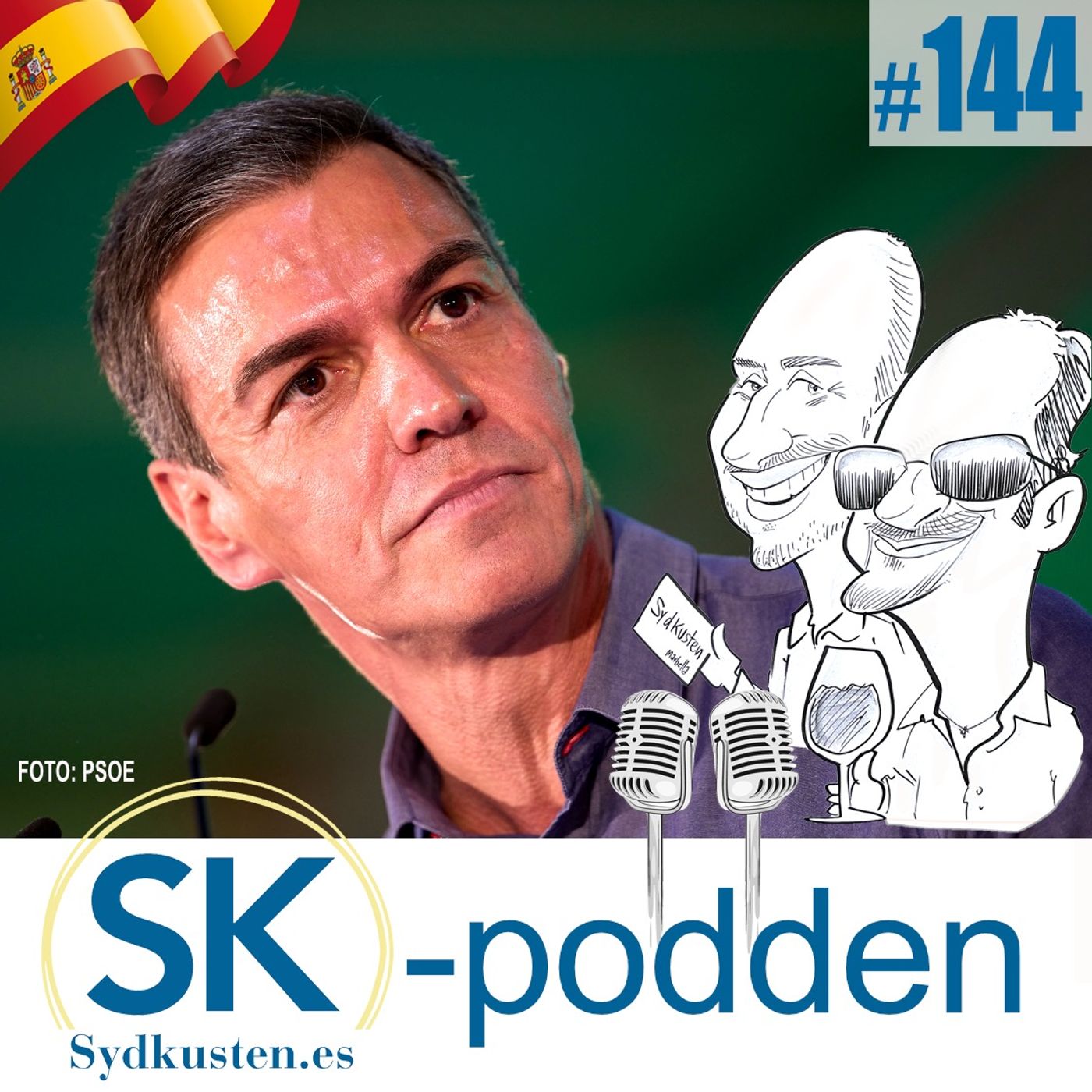 SK-podden 144: Sánchez eget Golgata episode artwork
