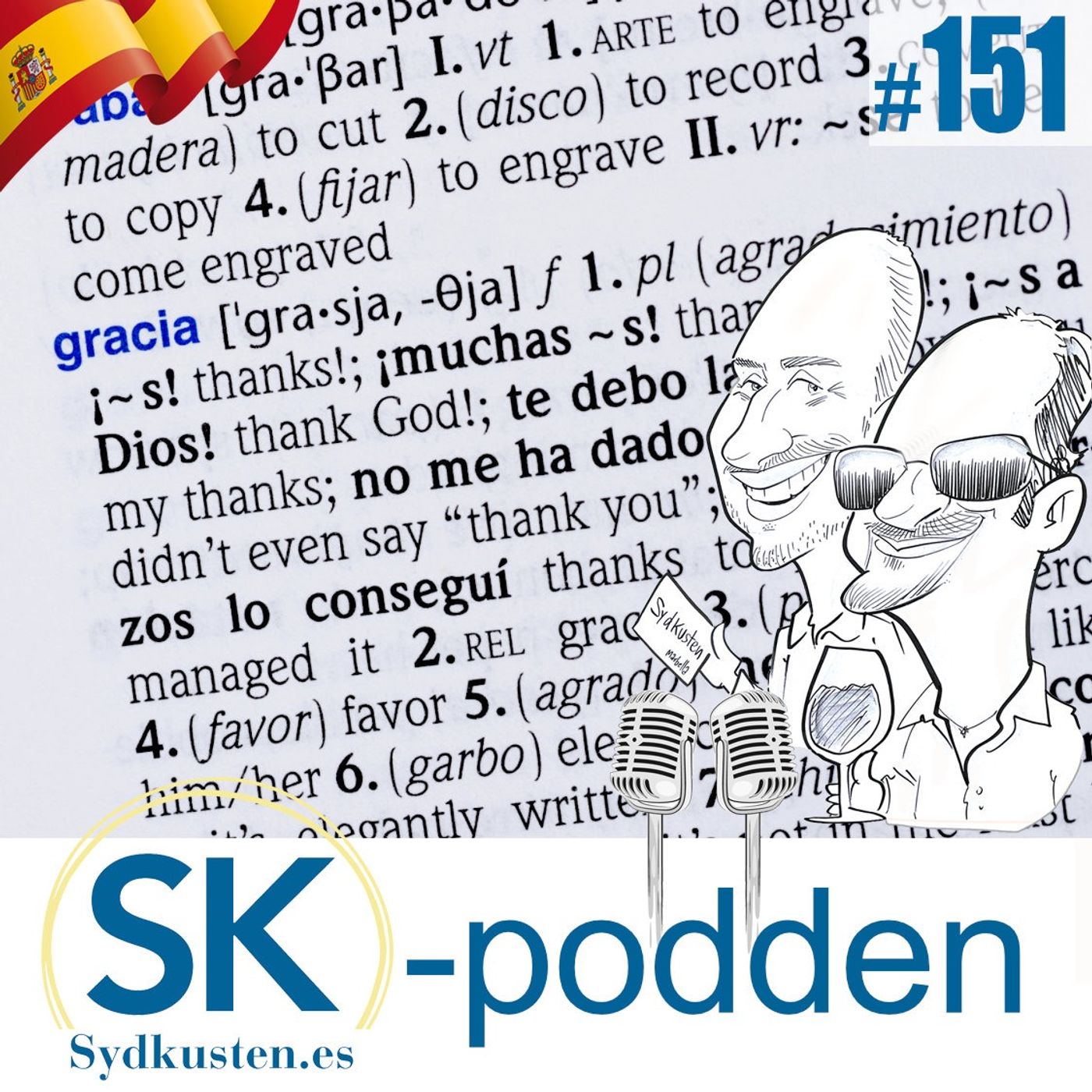 SK-podden 151🎙: "No hay dos sin tres" episode artwork