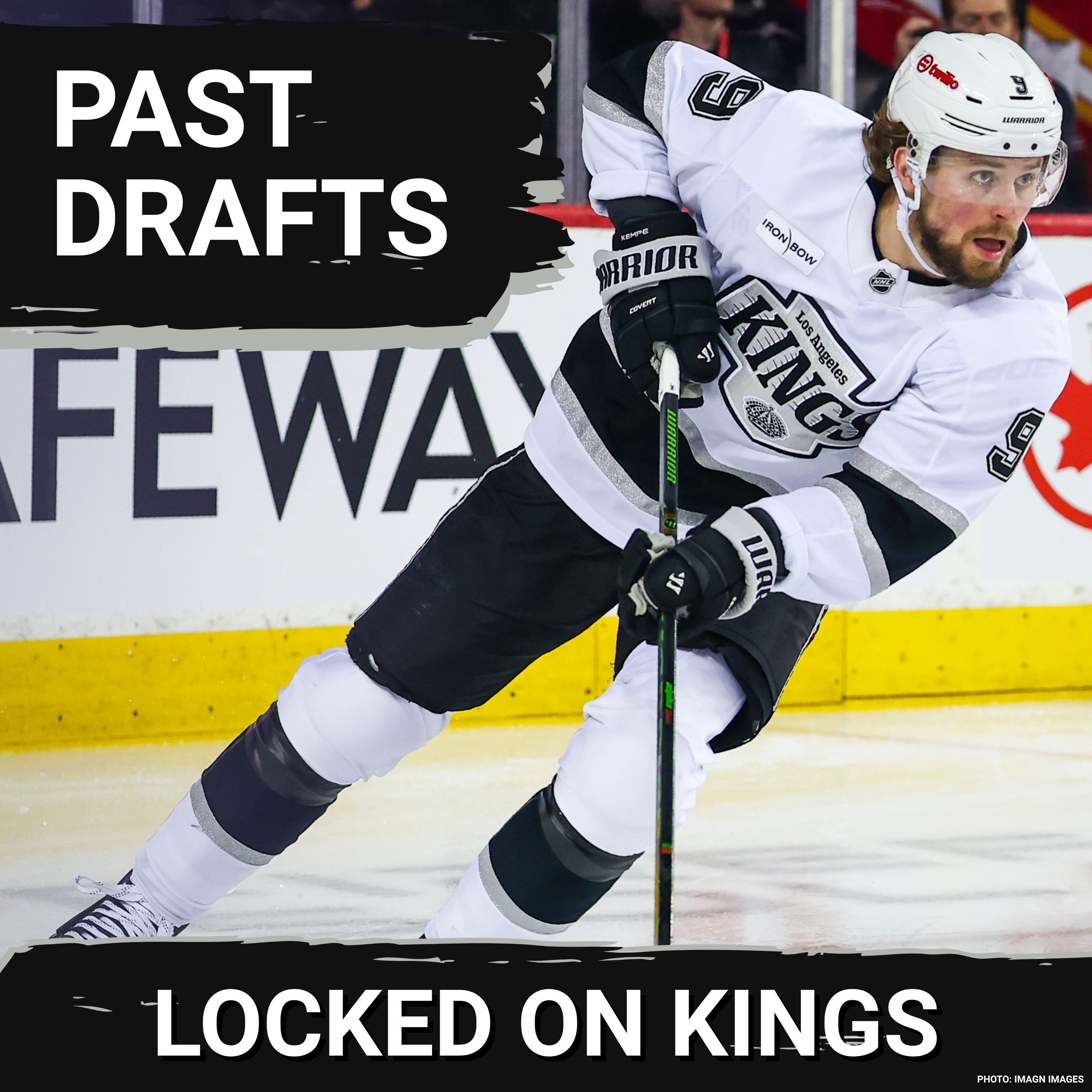 REVIEWED: LA Kings Draft Results under Mark Yannetti discussed from Adrian Kempe to Colton Teubert episode artwork