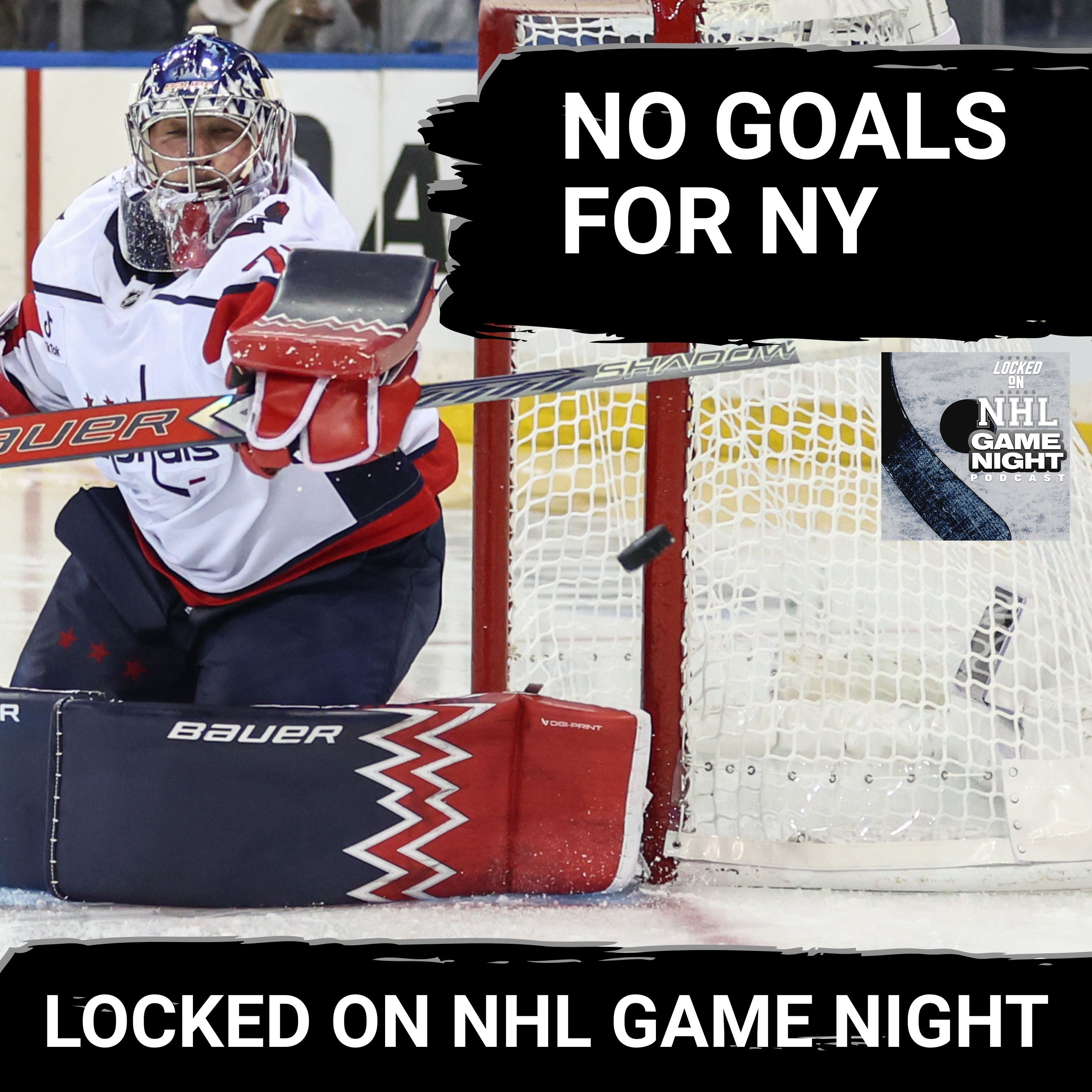 GAME NIGHT: Caps backup FRUSTRATES the Rangers as New York can't score on home ice