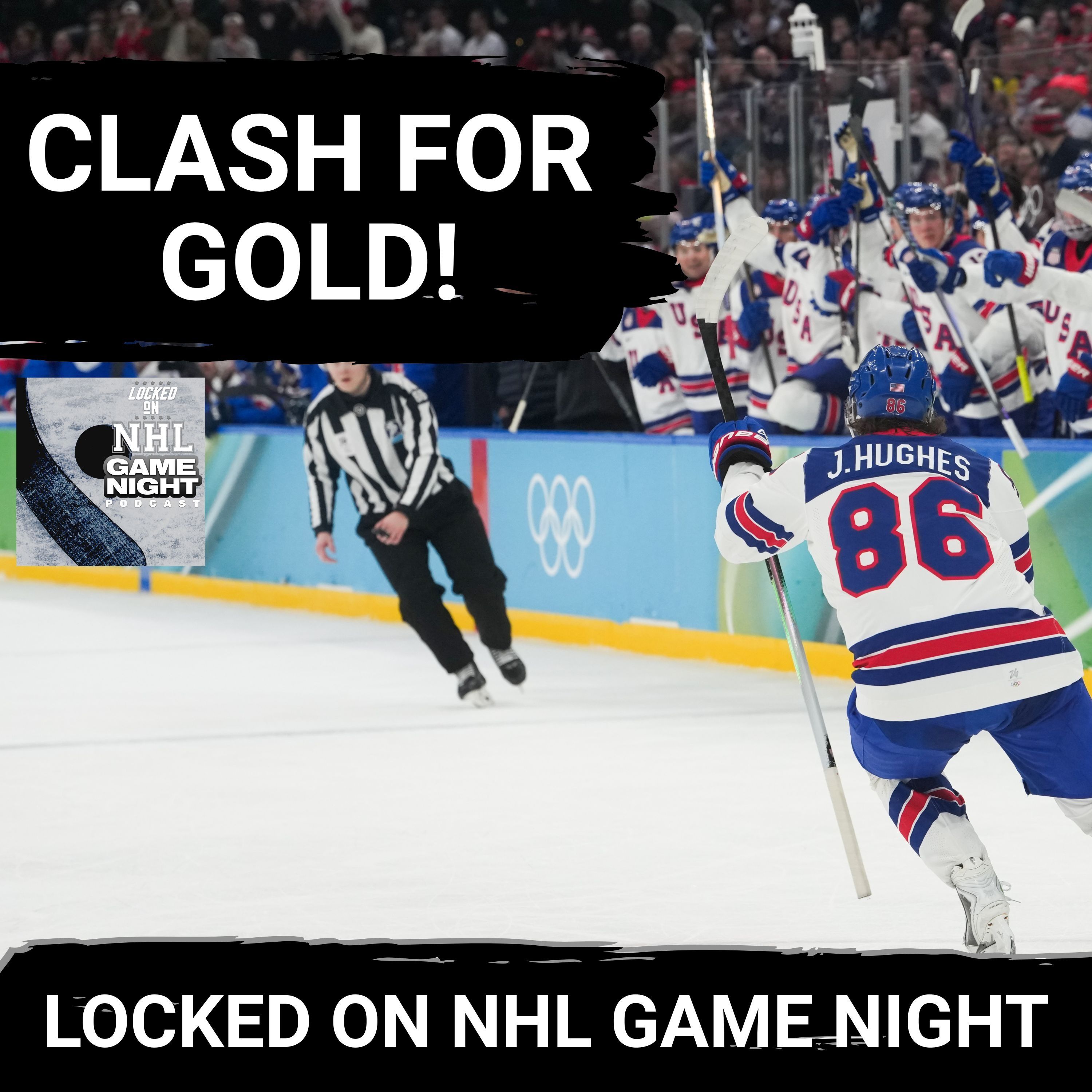 GAME NIGHT: Canada is CLUTCH, USA is DOMINANT, hockey powers will CLASH for GOLD at the Olympics