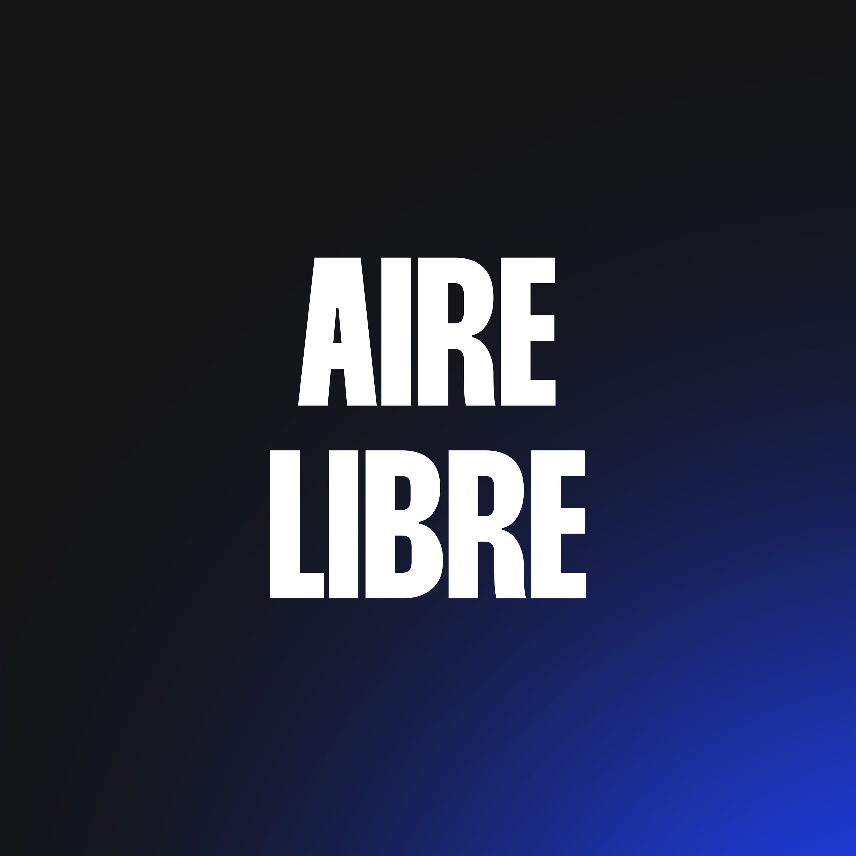AIRE LIBRE - Fernando Goijman & Julián del Pino AIRE LIBRE - Fernando Goijman & Julián del Pino