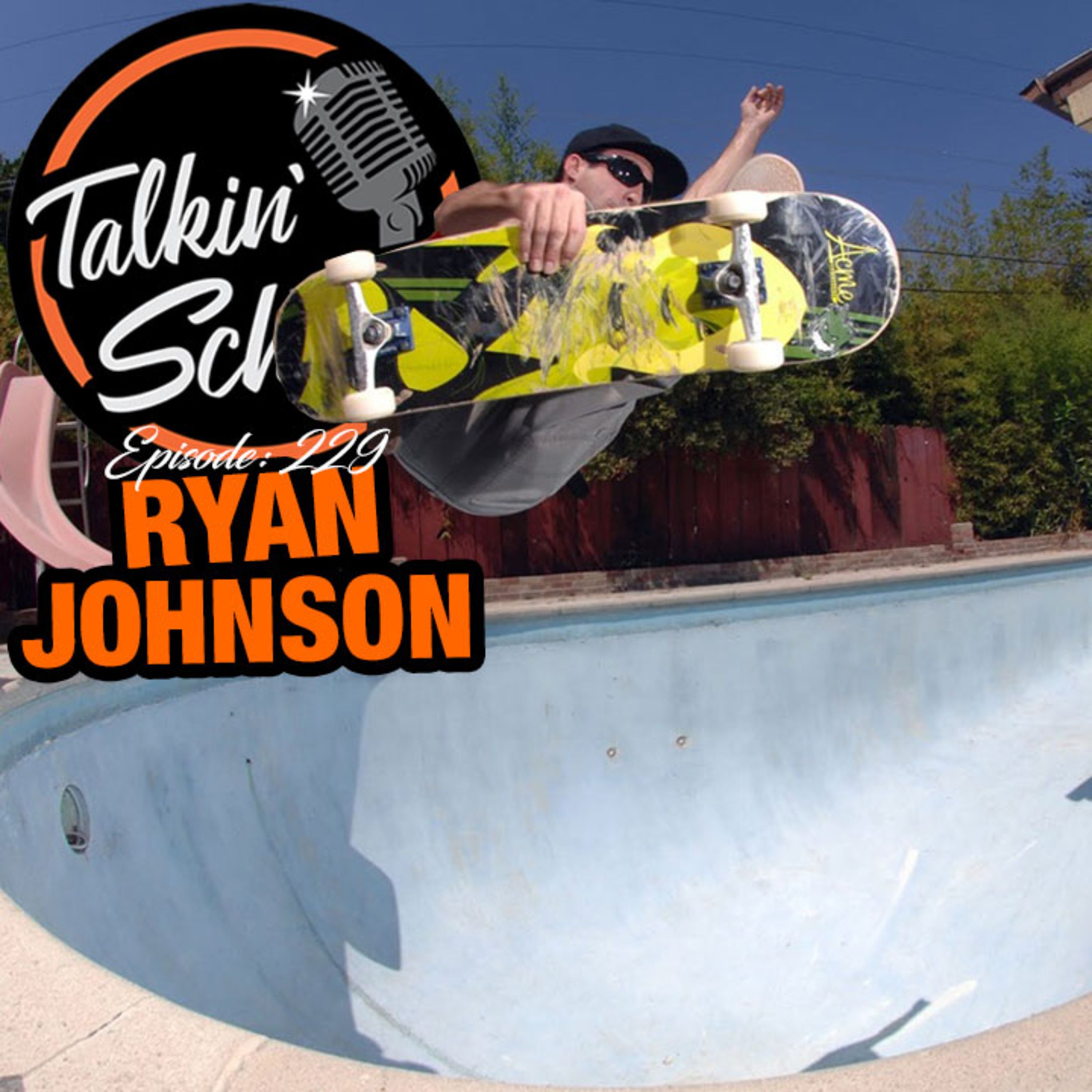 Talkin' Schmit Ep. 229: RYAN JOHNSON