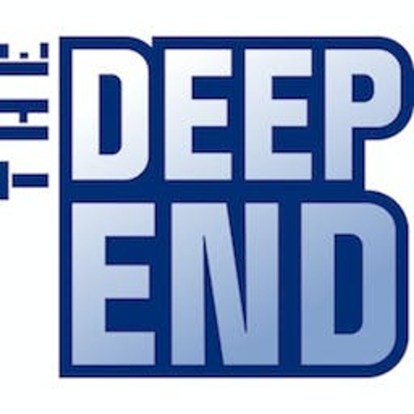 The Deep End