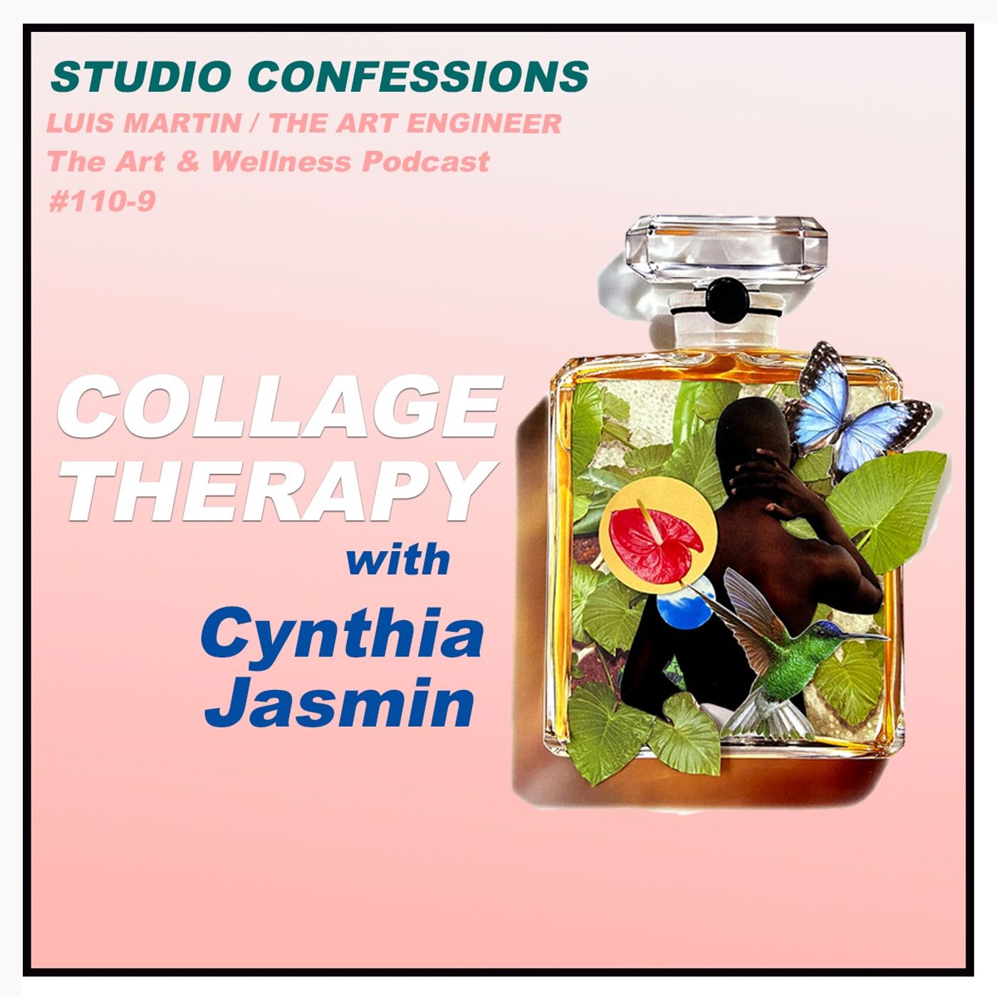 Collage Therapy with Cynthia Jasmin